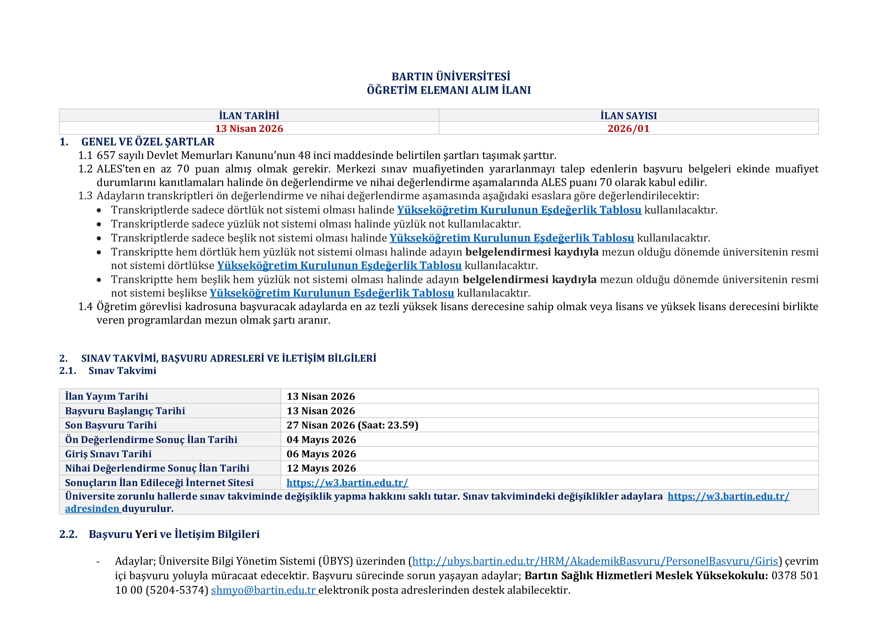 BARTIN ÜNİVERSİTESİ 2 ÖĞRETİM ELEMANI ALACAK ( 13 Nisan - 27 Nisan) İlan İçeriği Sayfa 1