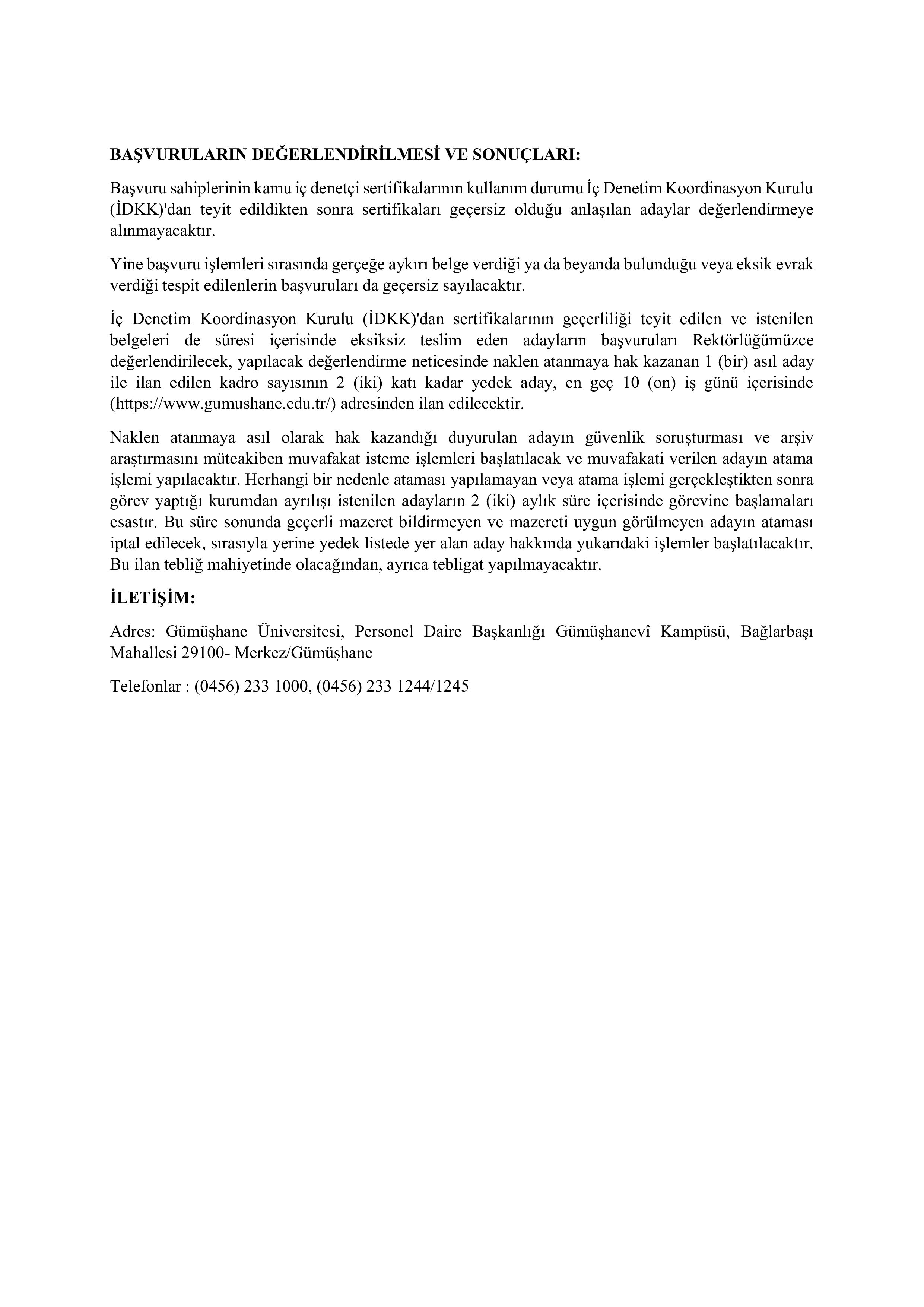 İlan İçeriği Sayfa 2 GÜMÜŞHANE ÜNİVERSİTESİ 1 İÇ DENETÇİ ALACAK ( 13 Nisan - 27 Nisan) İlan İçeriği Sayfa 2