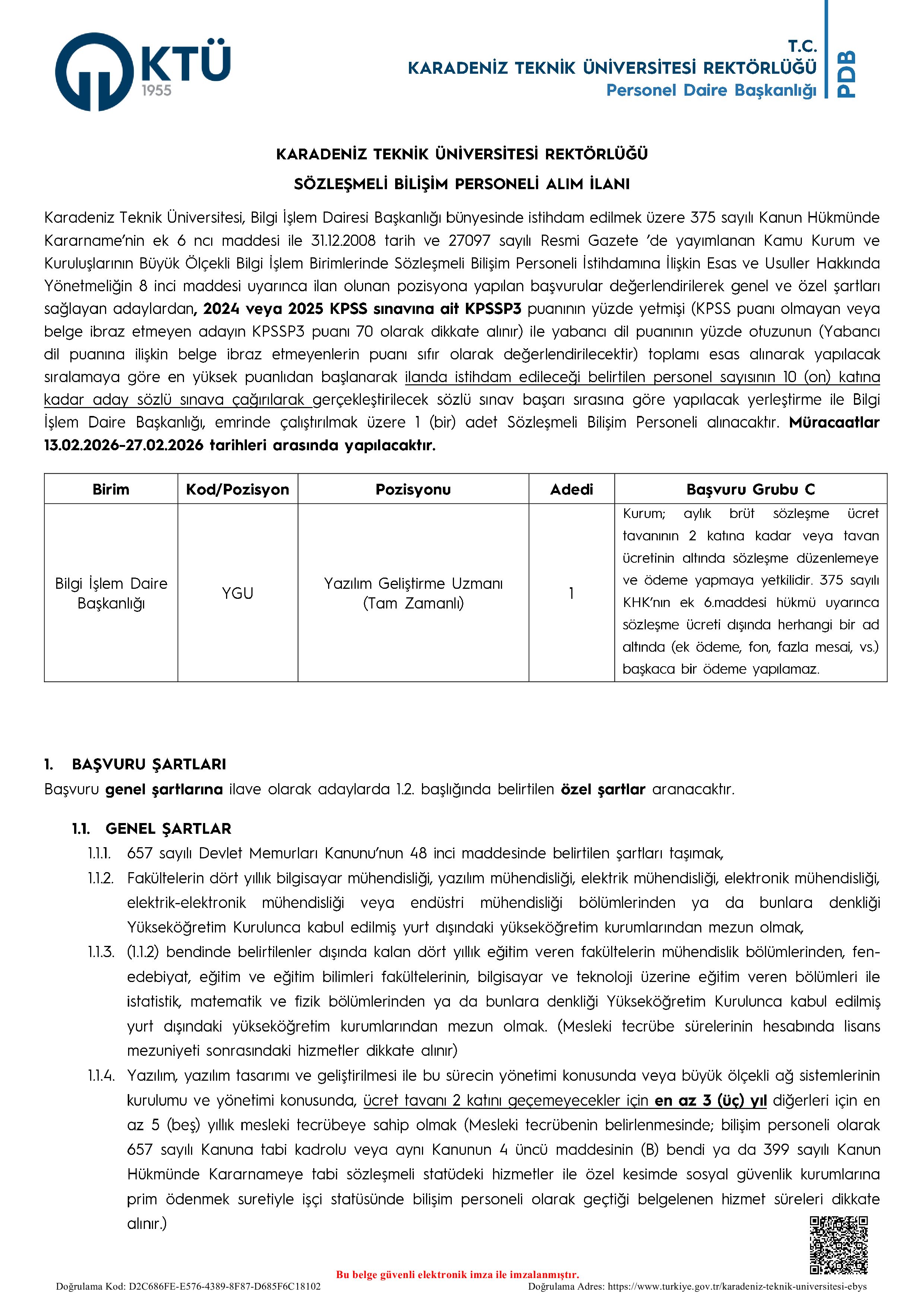 İlan İçeriği Sayfa 1 KARADENİZ TEKNİK ÜNİVERSİTESİ 1 ALACAK ( 13 Şubat - 27 Şubat) İlan İçeriği Sayfa 1