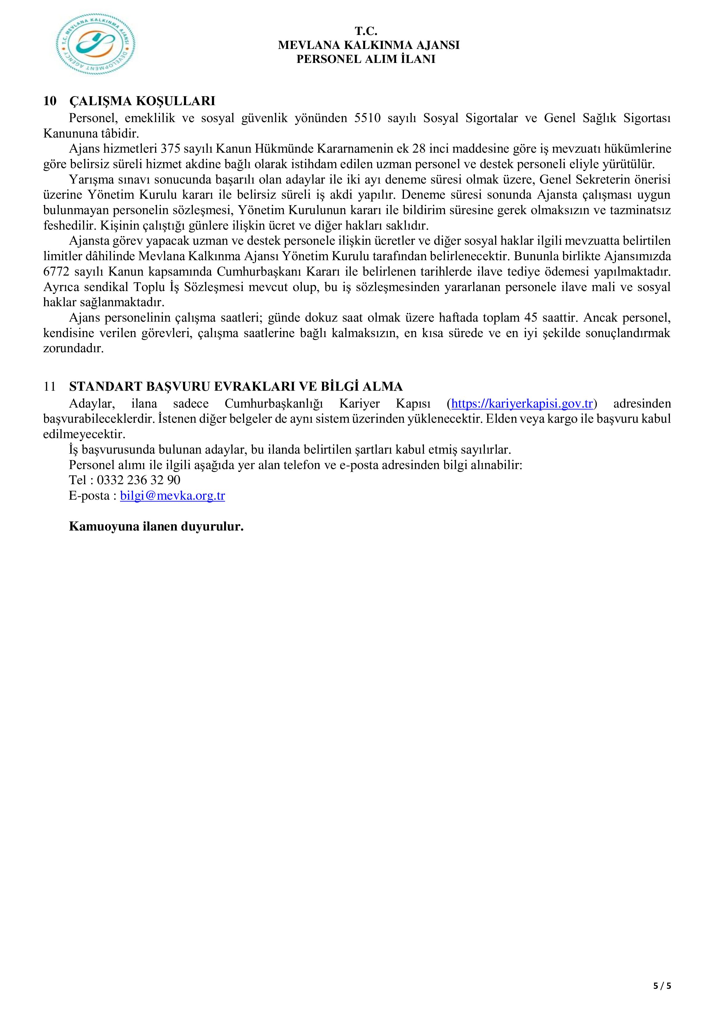 İlan İçeriği Sayfa 5 MEVLANA KALKINMA AJANSI 1 UZMAN PERSONEL ALACAK ( 6 Mart - 24 Mart) İlan İçeriği Sayfa 5