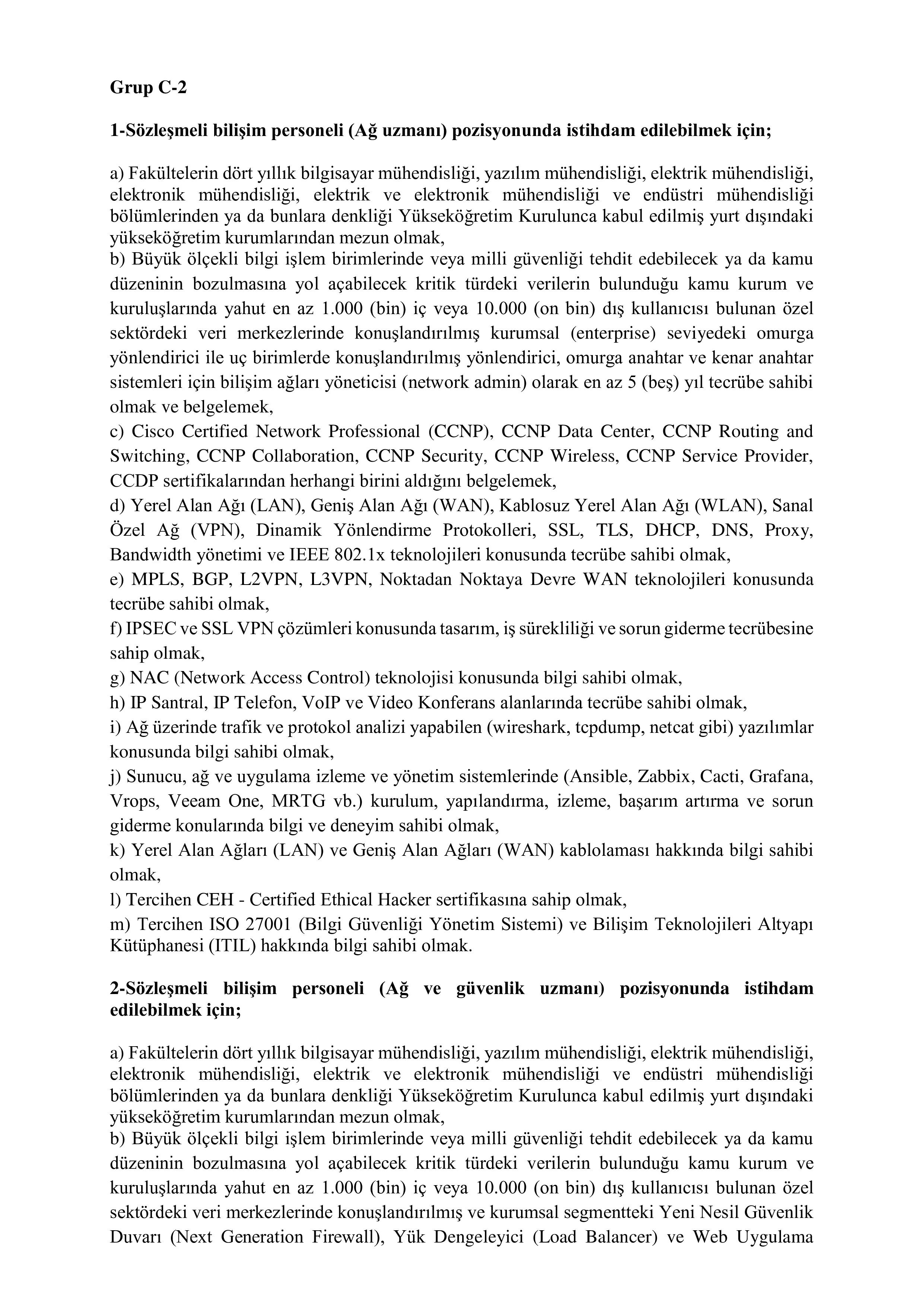 İlan İçeriği Sayfa 10 ADALET BAKANLIĞI 25 SÖZLEŞMELİ BİLİŞİM PERSONELİ ALACAK ( 15 Ekim - 30 Ekim) İlan İçeriği Sayfa 10