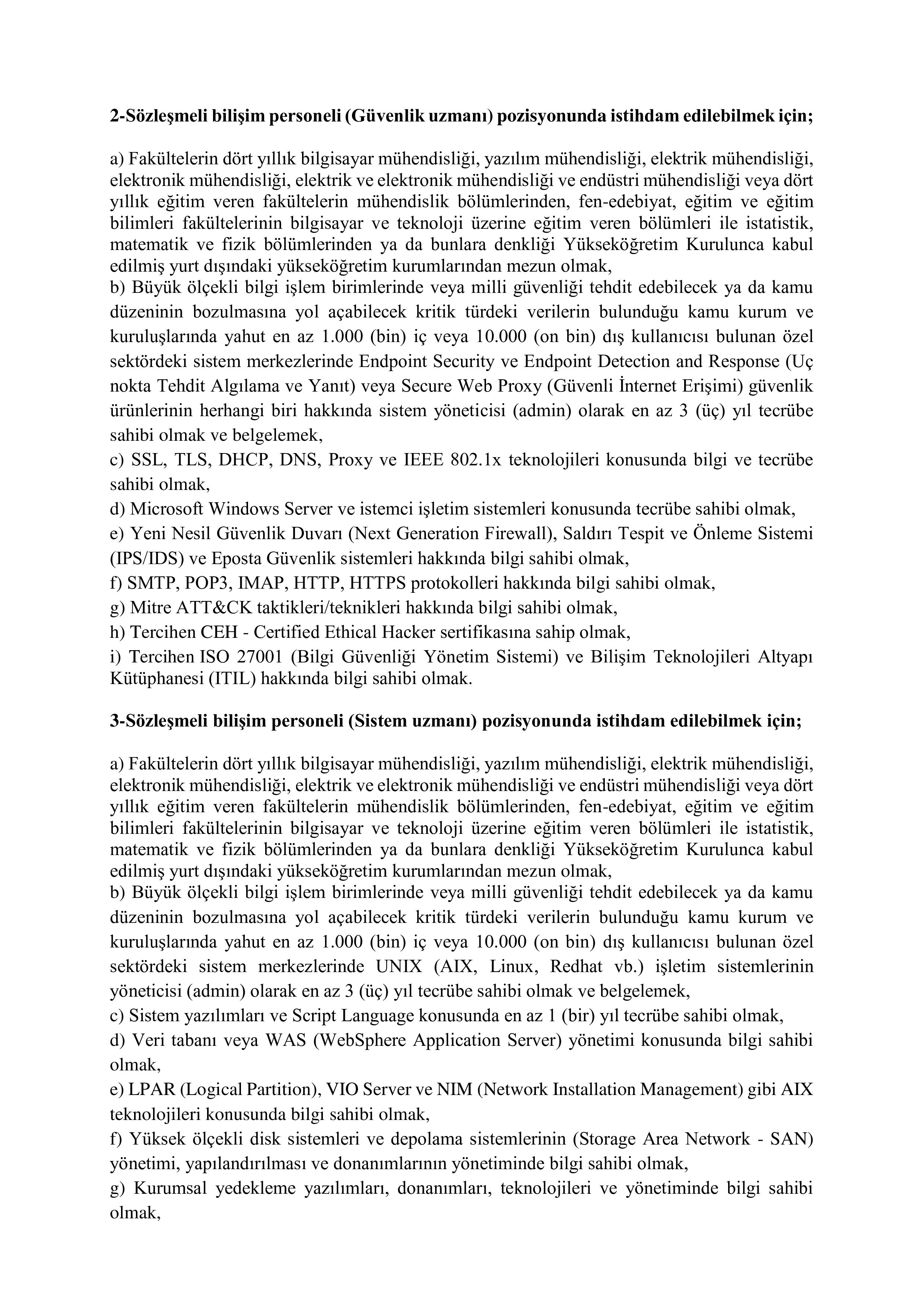İlan İçeriği Sayfa 16 ADALET BAKANLIĞI 25 SÖZLEŞMELİ BİLİŞİM PERSONELİ ALACAK ( 15 Ekim - 30 Ekim) İlan İçeriği Sayfa 16