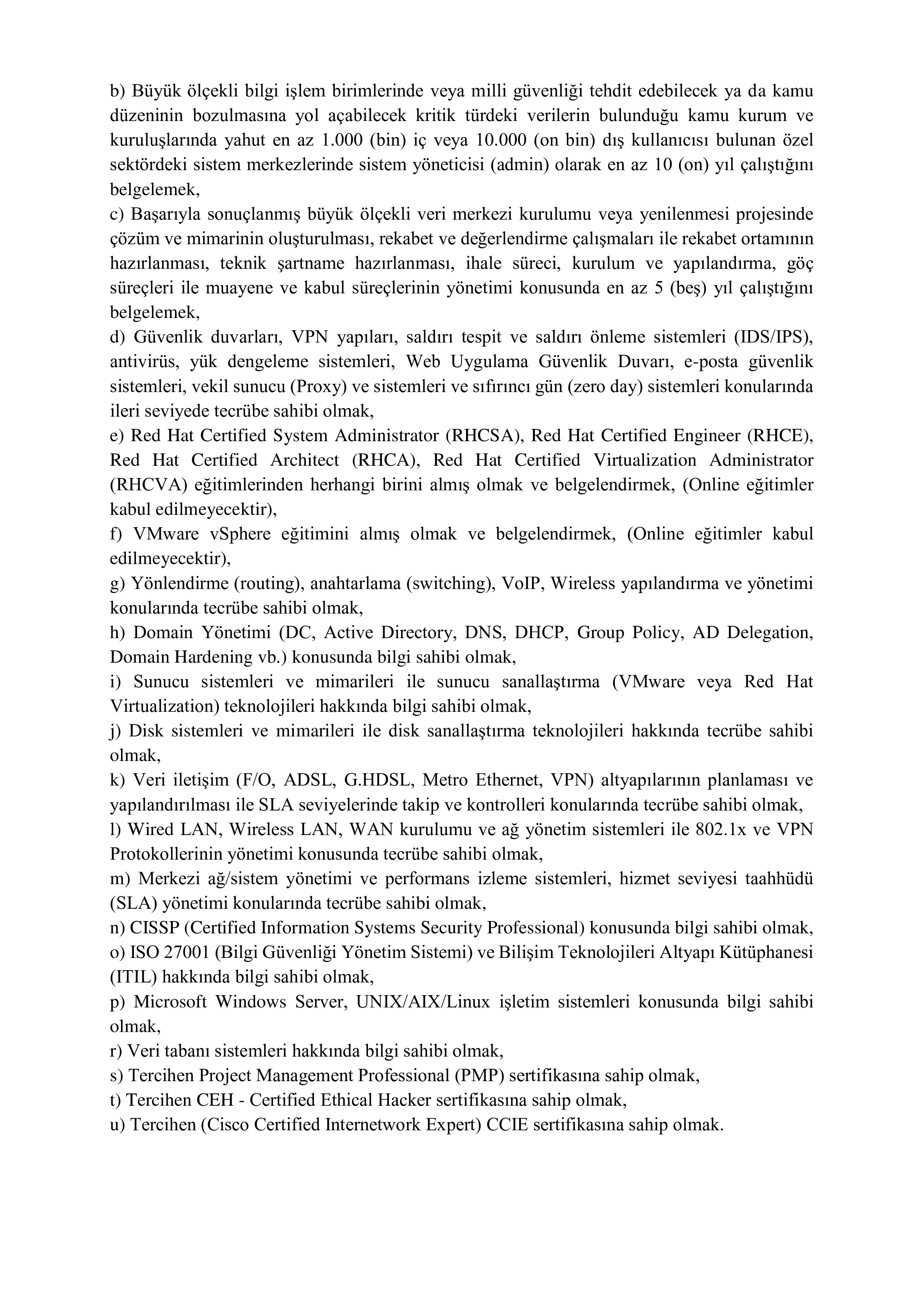 İlan İçeriği Sayfa 4 ADALET BAKANLIĞI 25 SÖZLEŞMELİ BİLİŞİM PERSONELİ ALACAK ( 15 Ekim - 30 Ekim) İlan İçeriği Sayfa 4