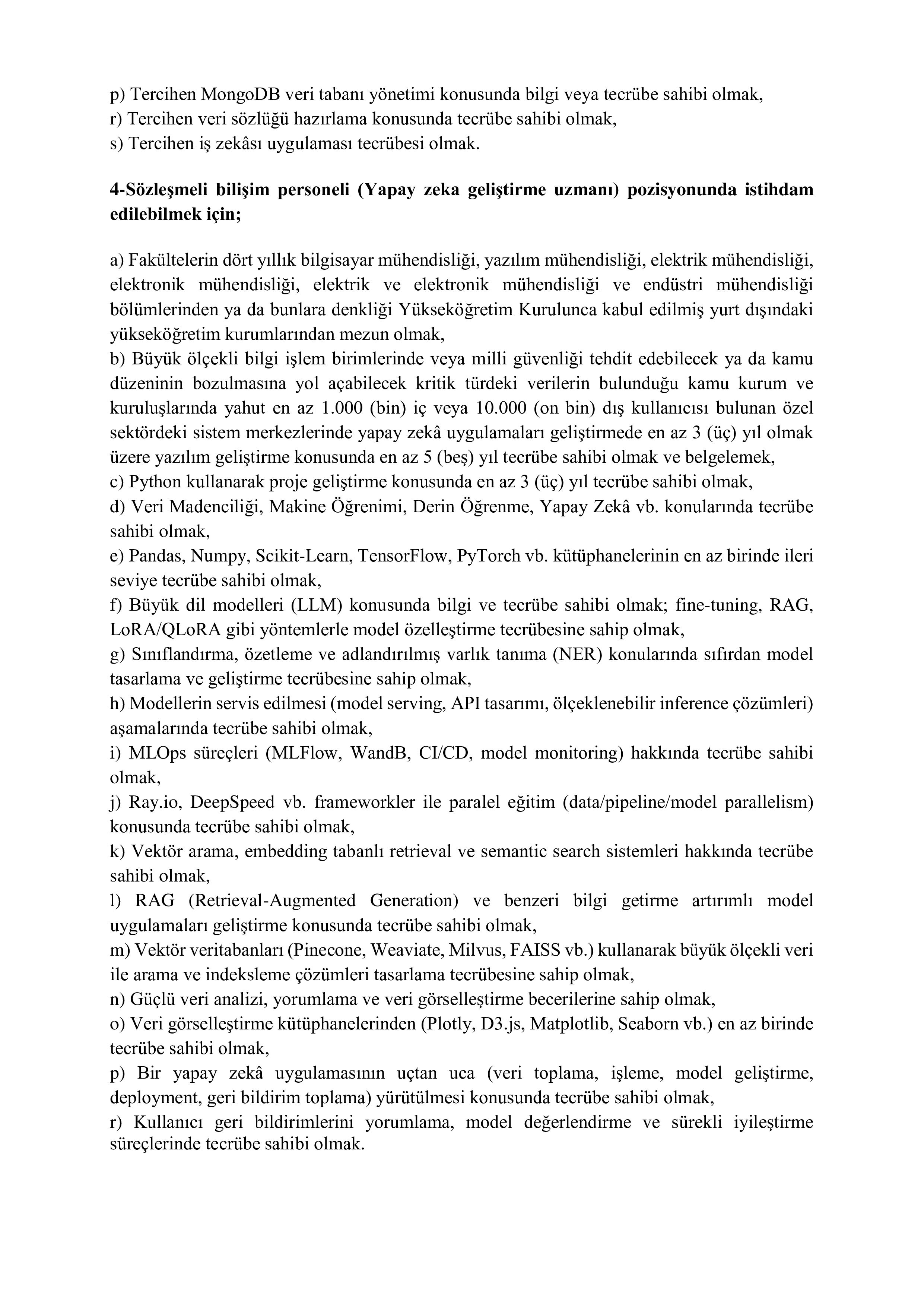 İlan İçeriği Sayfa 9 ADALET BAKANLIĞI 25 SÖZLEŞMELİ BİLİŞİM PERSONELİ ALACAK ( 15 Ekim - 30 Ekim) İlan İçeriği Sayfa 9