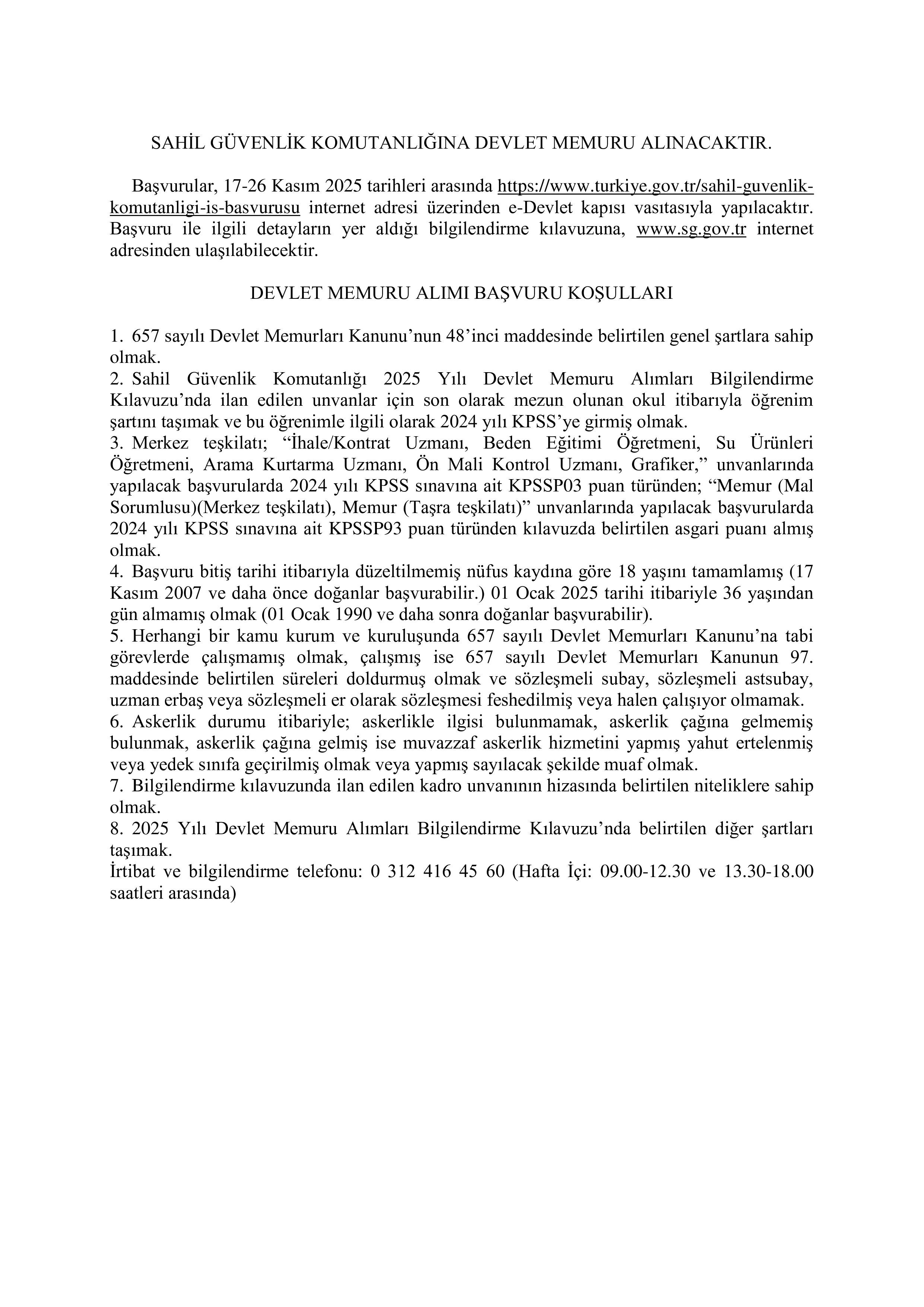 SAHİL GÜVENLİK KOMUTANLIĞI 9 MEMUR ALACAK ( 17 Kasım - 26 Kasım) İlan İçeriği Sayfa 1