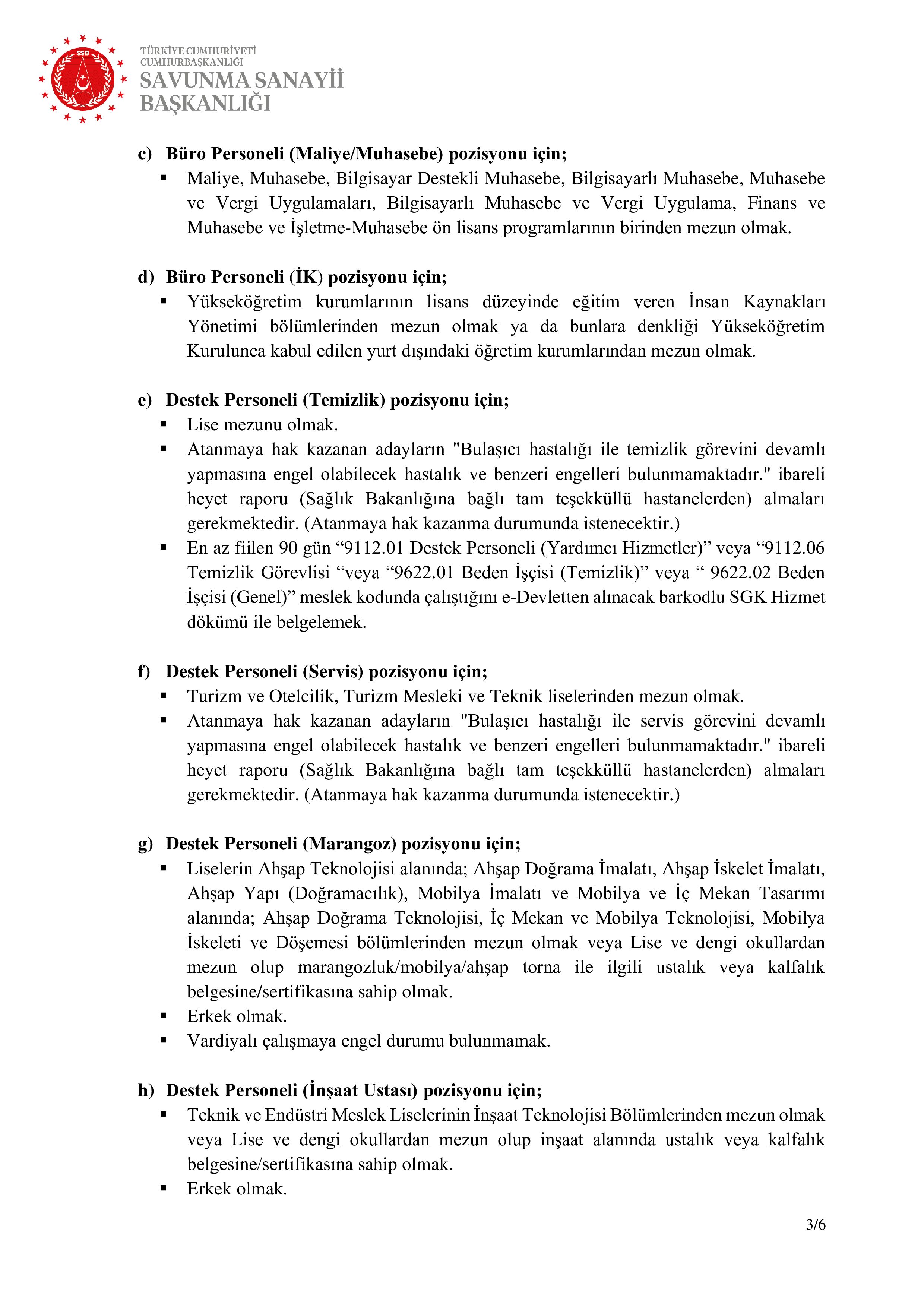 SAVUNMA SANAYİİ BAŞKANLIĞI 30 4/B SÖZLEŞMELİ PERSONEL ALACAK ( 15 Mayıs - 5 Haziran) İlan İçeriği Sayfa 3