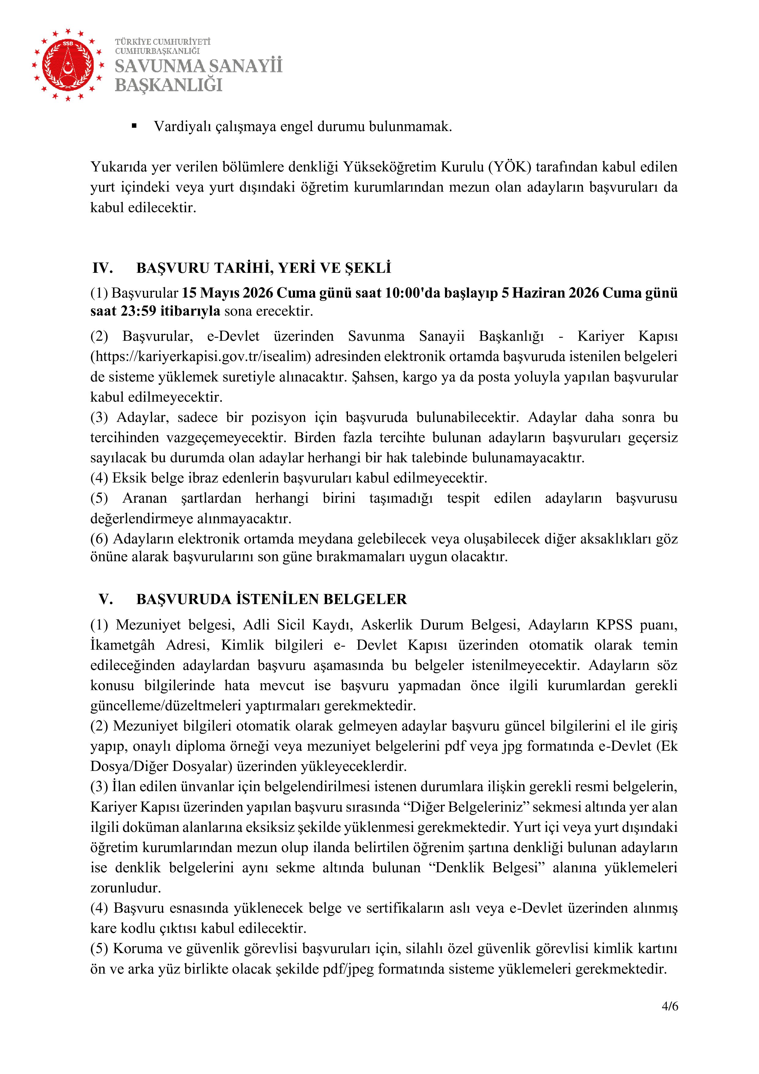 SAVUNMA SANAYİİ BAŞKANLIĞI 30 4/B SÖZLEŞMELİ PERSONEL ALACAK ( 15 Mayıs - 5 Haziran) İlan İçeriği Sayfa 4