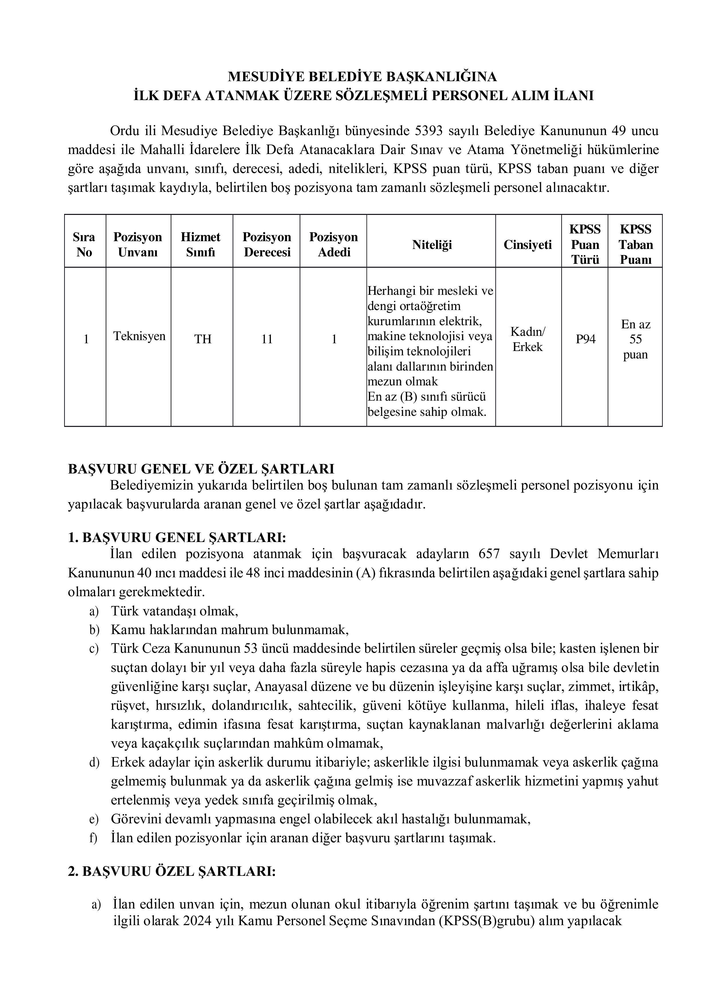 İlan İçeriği Sayfa 1 MESUDİYE BELEDİYE BAŞKANLIĞI 1 SÖZLEŞMELİ PERSONEL ALACAK ( 1 Haziran - 3 Haziran) İlan İçeriği Sayfa 1