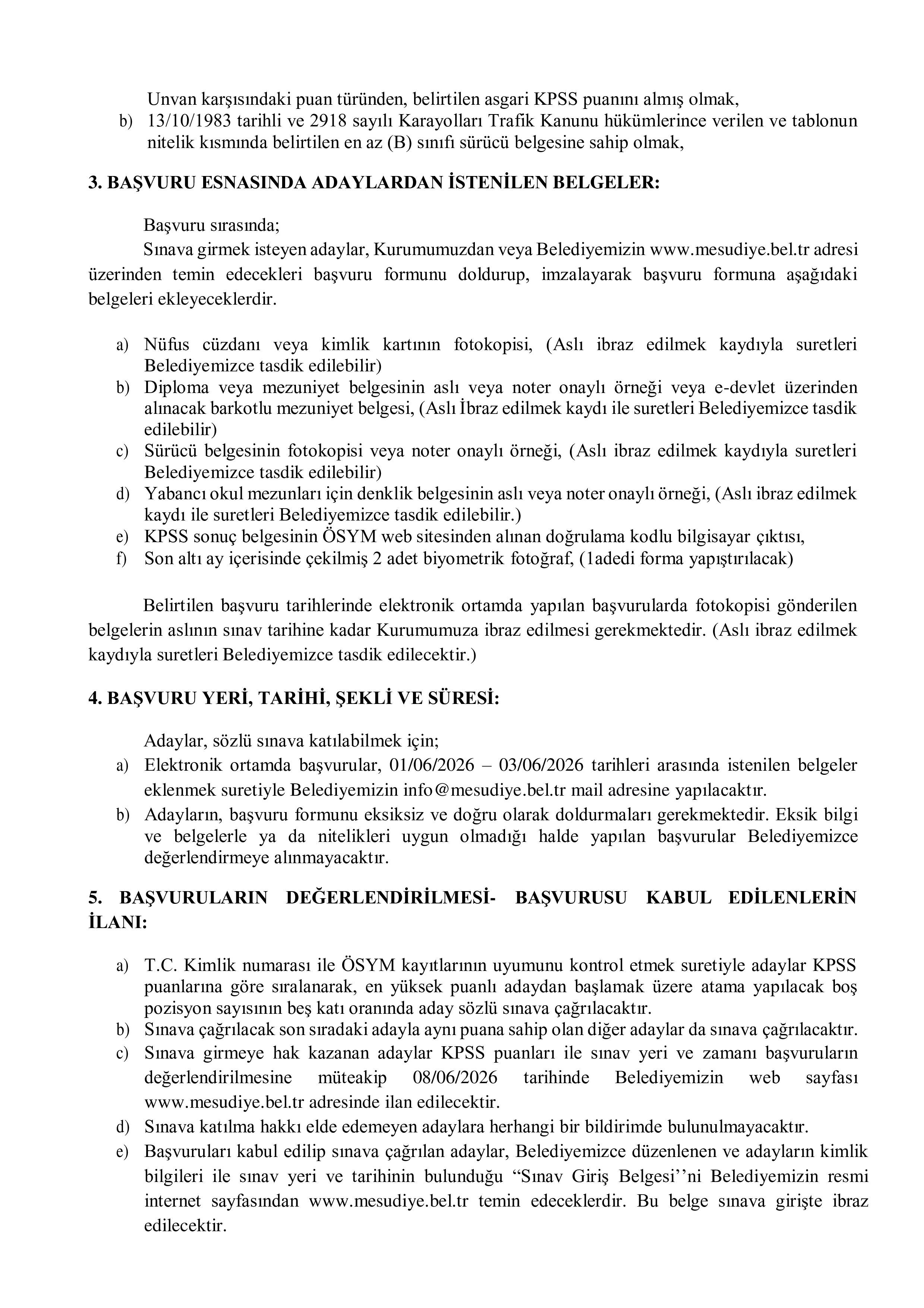 İlan İçeriği Sayfa 2 MESUDİYE BELEDİYE BAŞKANLIĞI 1 SÖZLEŞMELİ PERSONEL ALACAK ( 1 Haziran - 3 Haziran) İlan İçeriği Sayfa 2