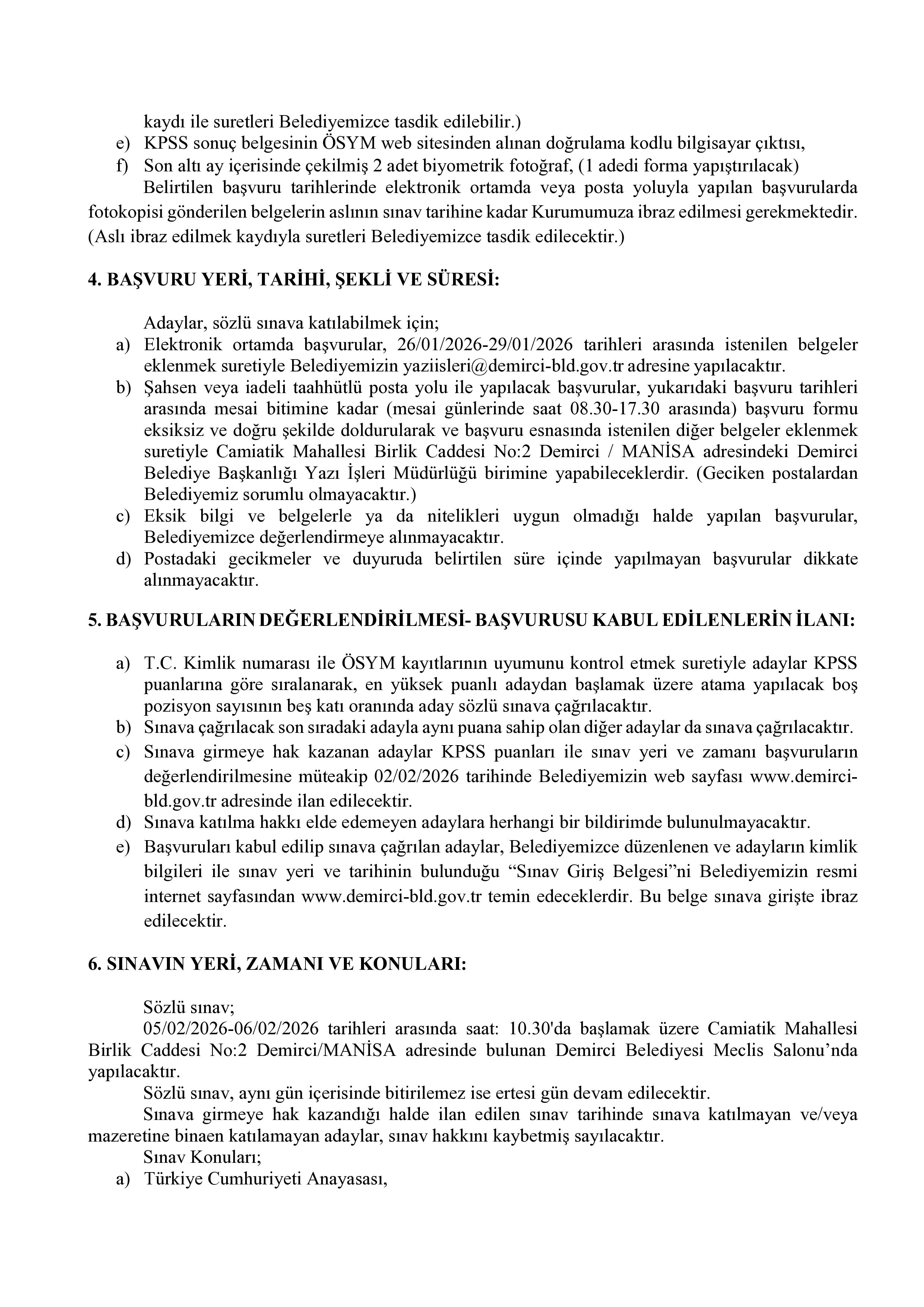 DEMİRCİ (MANİSA) BELEDİYE BAŞKANLIĞI 5 SÖZLEŞMELİ PERSONEL ALACAK ( 26 Ocak - 29 Ocak) İlan İçeriği Sayfa 3