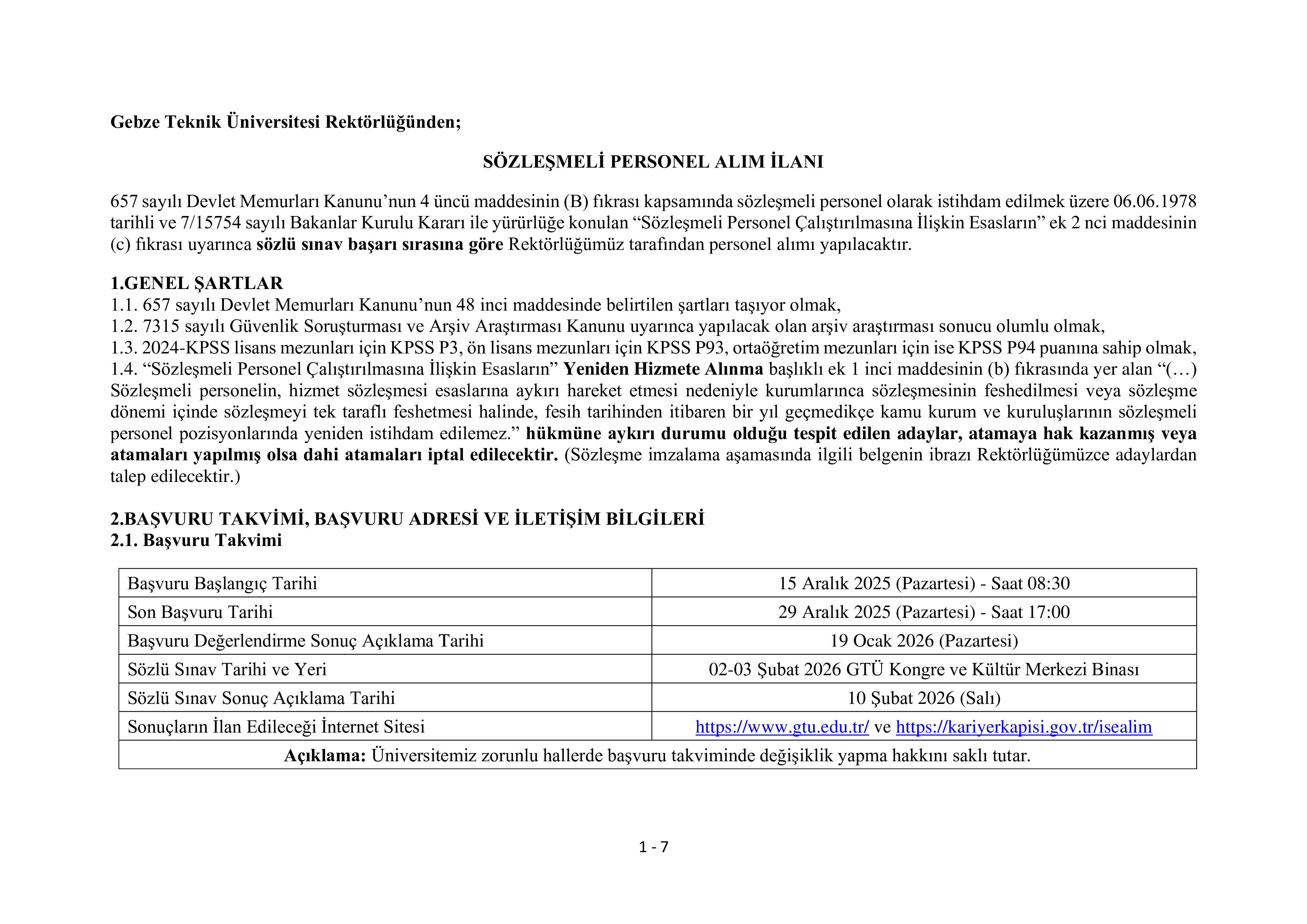 GEBZE TEKNİK ÜNİVERSİTESİ 6 SÖZLEŞMELİ PERSONEL ALACAK ( 15 Aralık - 29 Aralık) İlan İçeriği Sayfa 1