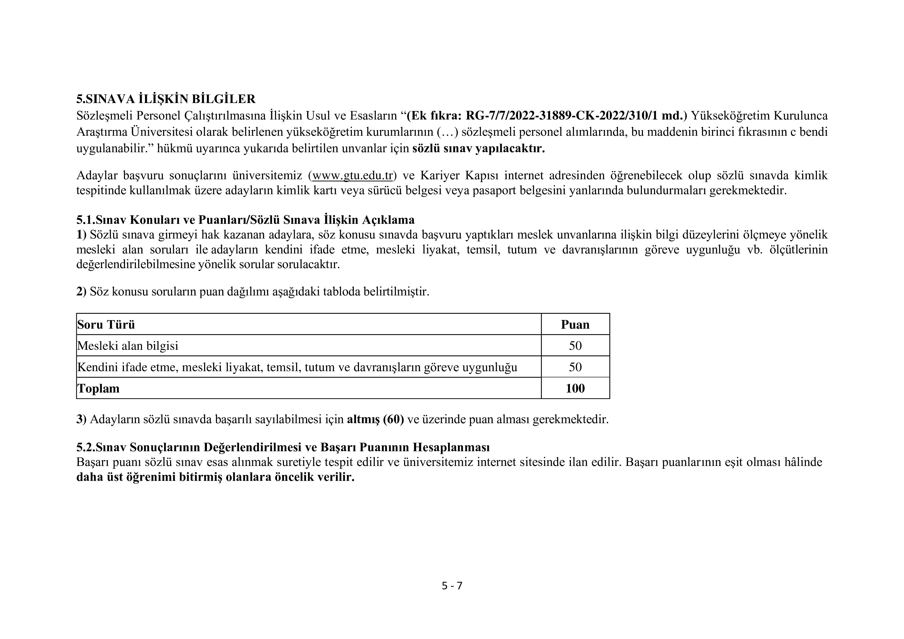 GEBZE TEKNİK ÜNİVERSİTESİ 6 SÖZLEŞMELİ PERSONEL ALACAK ( 15 Aralık - 29 Aralık) İlan İçeriği Sayfa 5