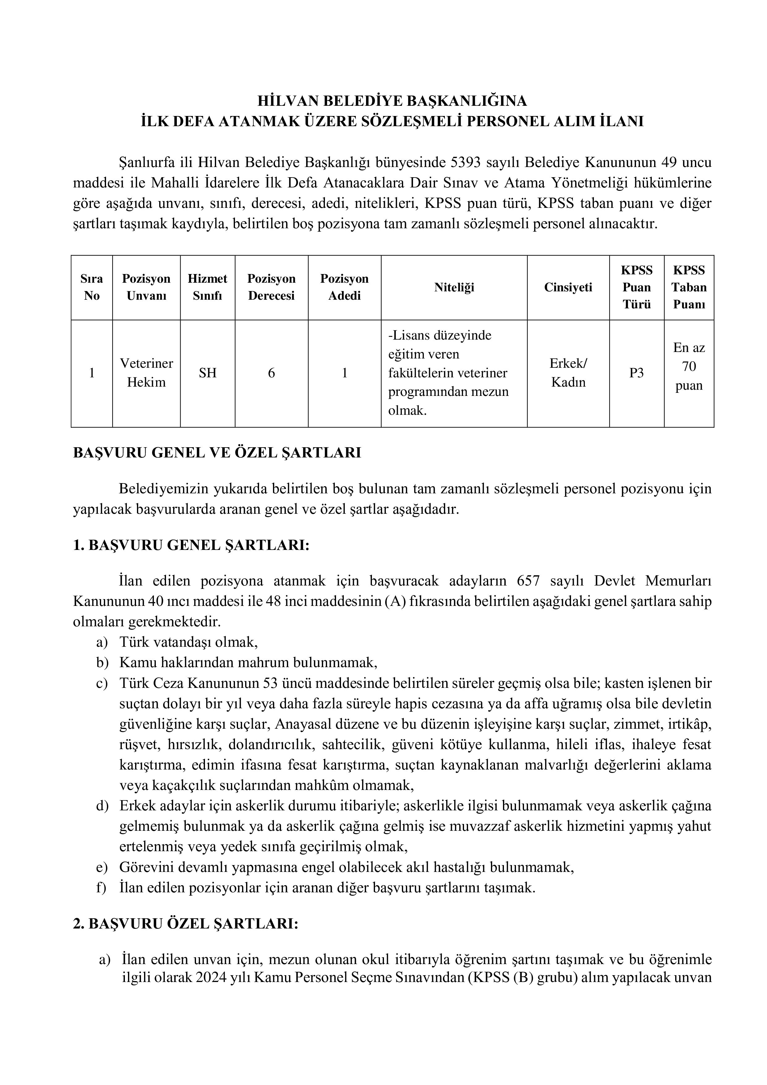 HİLVAN BELEDİYE BAŞKANLIĞI 1 SÖZLEŞMELİ PERSONEL ALACAK ( 21 Ocak - 23 Ocak) İlan İçeriği Sayfa 1