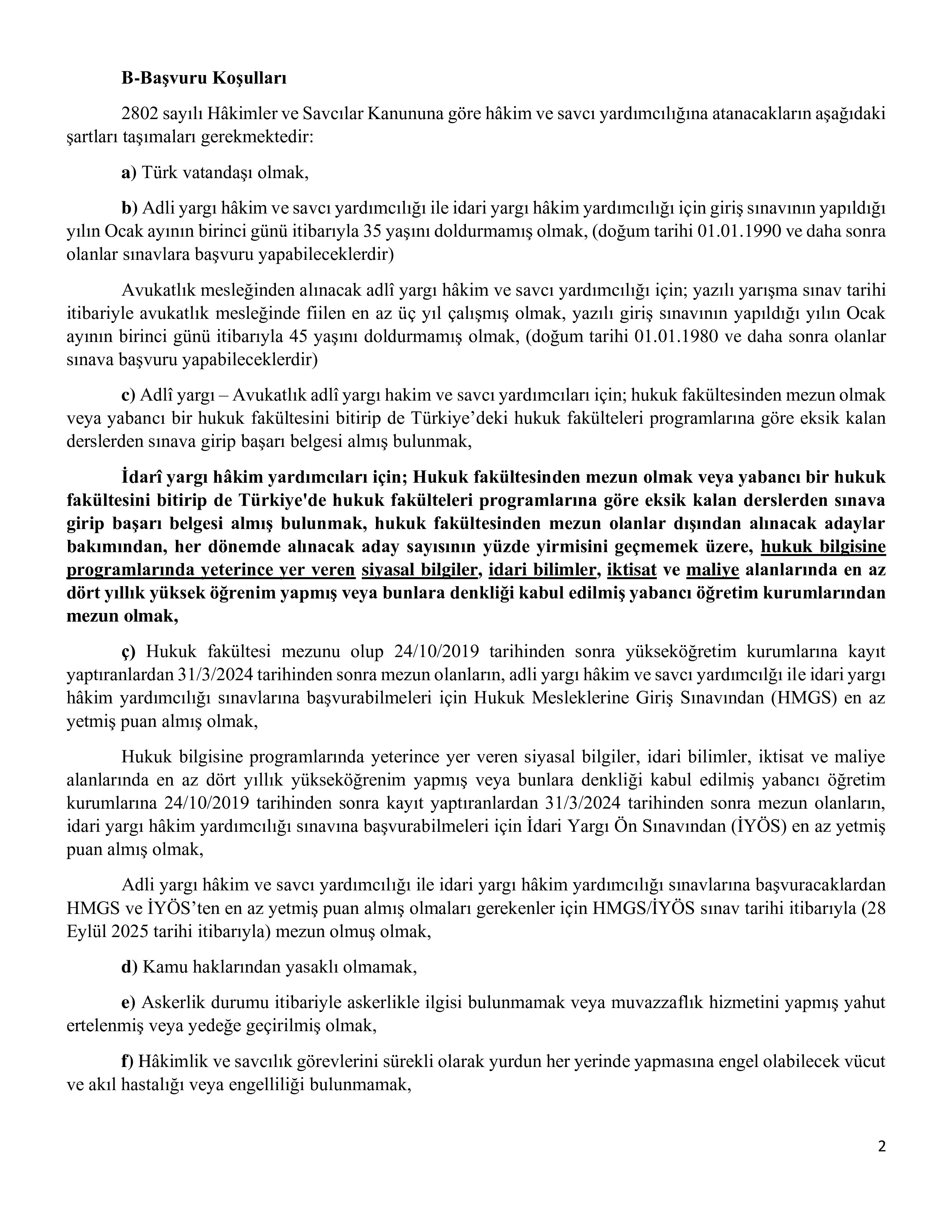 ADALET BAKANLIĞI 1.000 HÂKİM VE SAVCI YARDIMCISI ALINACAKTIR. ( 4 Kasım - 11 Kasım) İlan İçeriği Sayfa 2