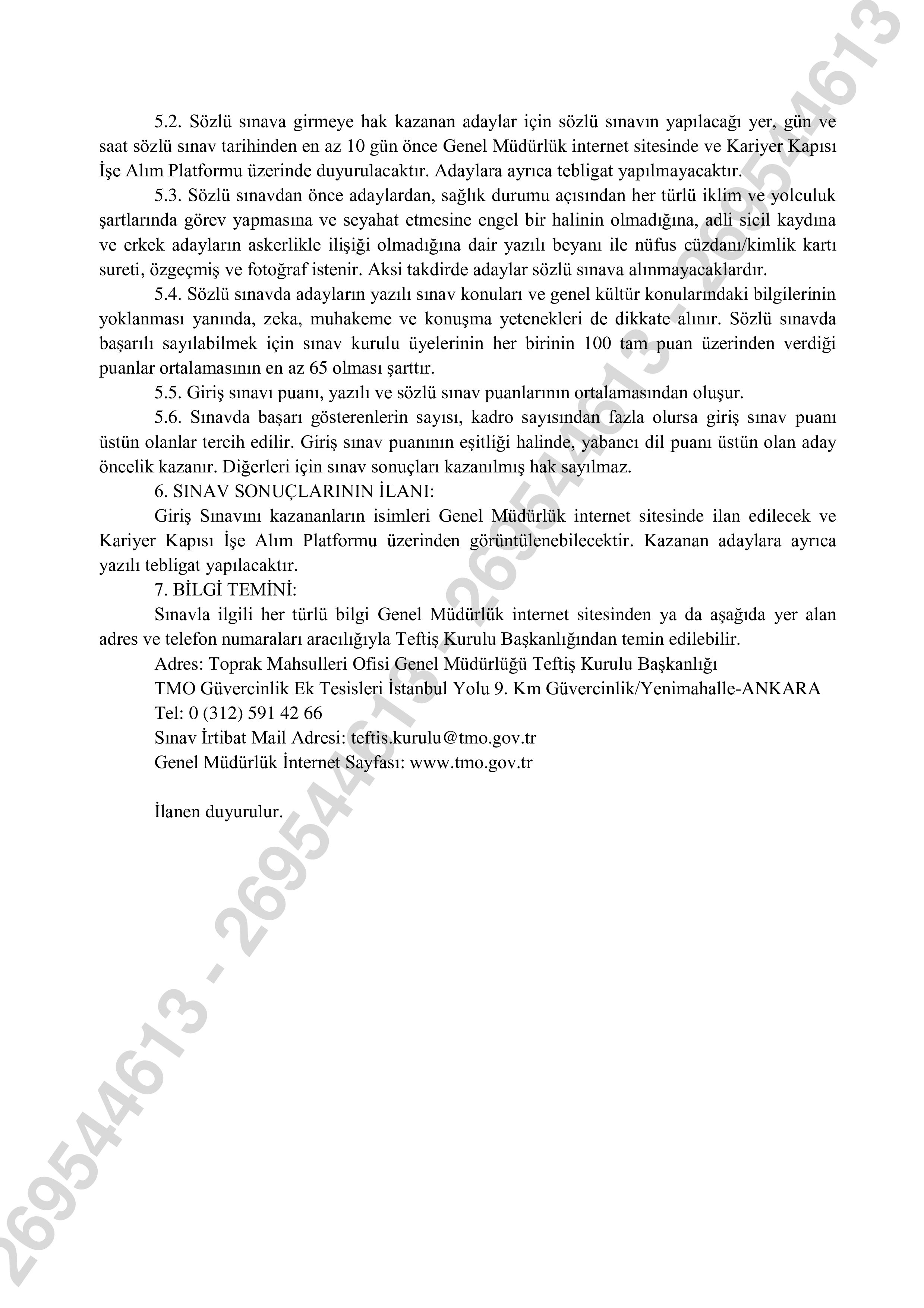 İlan İçeriği Sayfa 3 TOPRAK MAHSULLERİ OFİSİ GENEL MÜDÜRLÜĞÜ 8 MÜFETTİŞ YARDIMCISI ALACAK ( 25 Haziran - 14 Temmuz) İlan İçeriği Sayfa 3