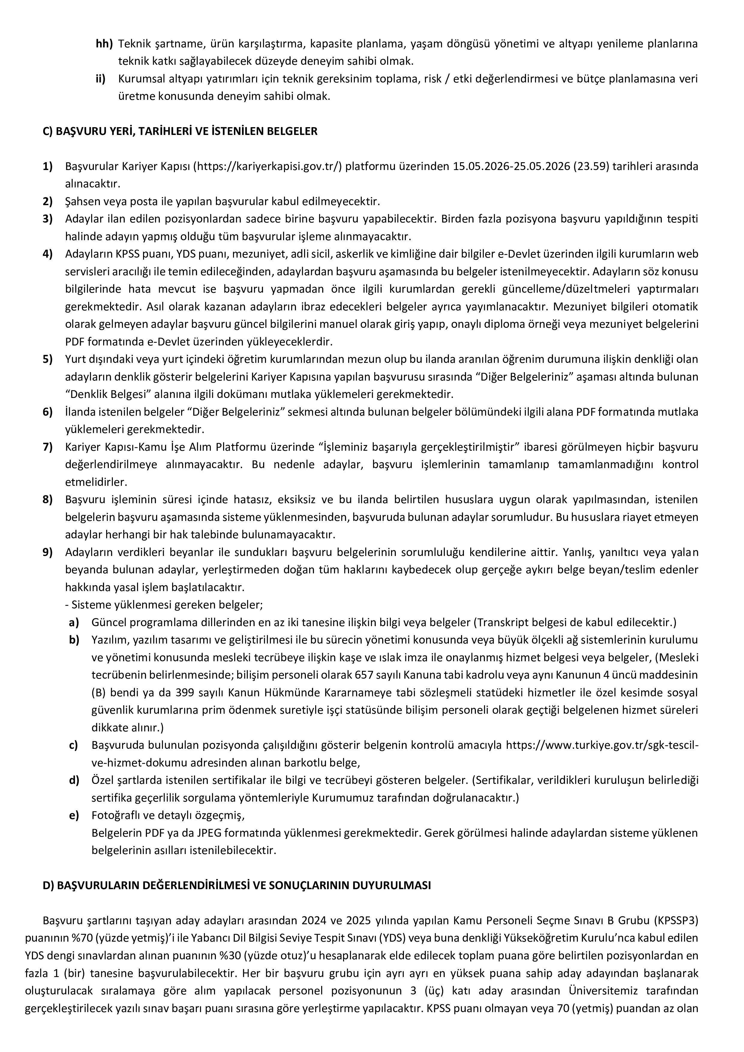 EGE ÜNİVERSİTESİ 3 SÖZLEŞMELİ PERSONEL ALACAK ( 15 Mayıs - 25 Mayıs) İlan İçeriği Sayfa 4