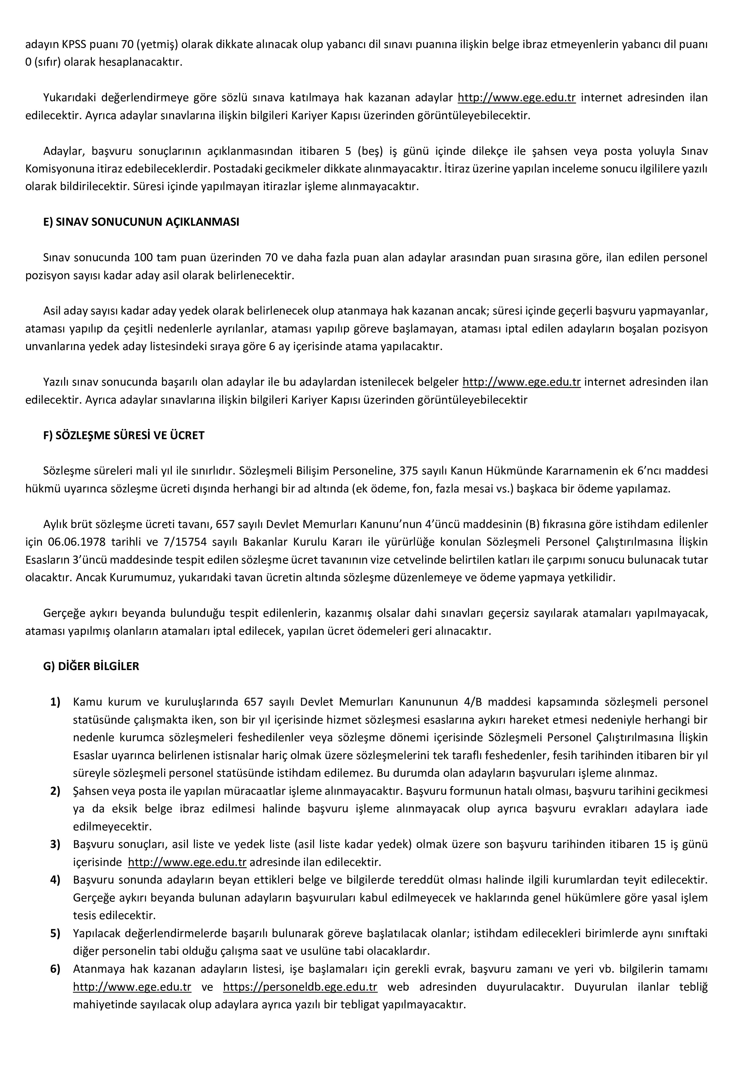EGE ÜNİVERSİTESİ 3 SÖZLEŞMELİ PERSONEL ALACAK ( 15 Mayıs - 25 Mayıs) İlan İçeriği Sayfa 5