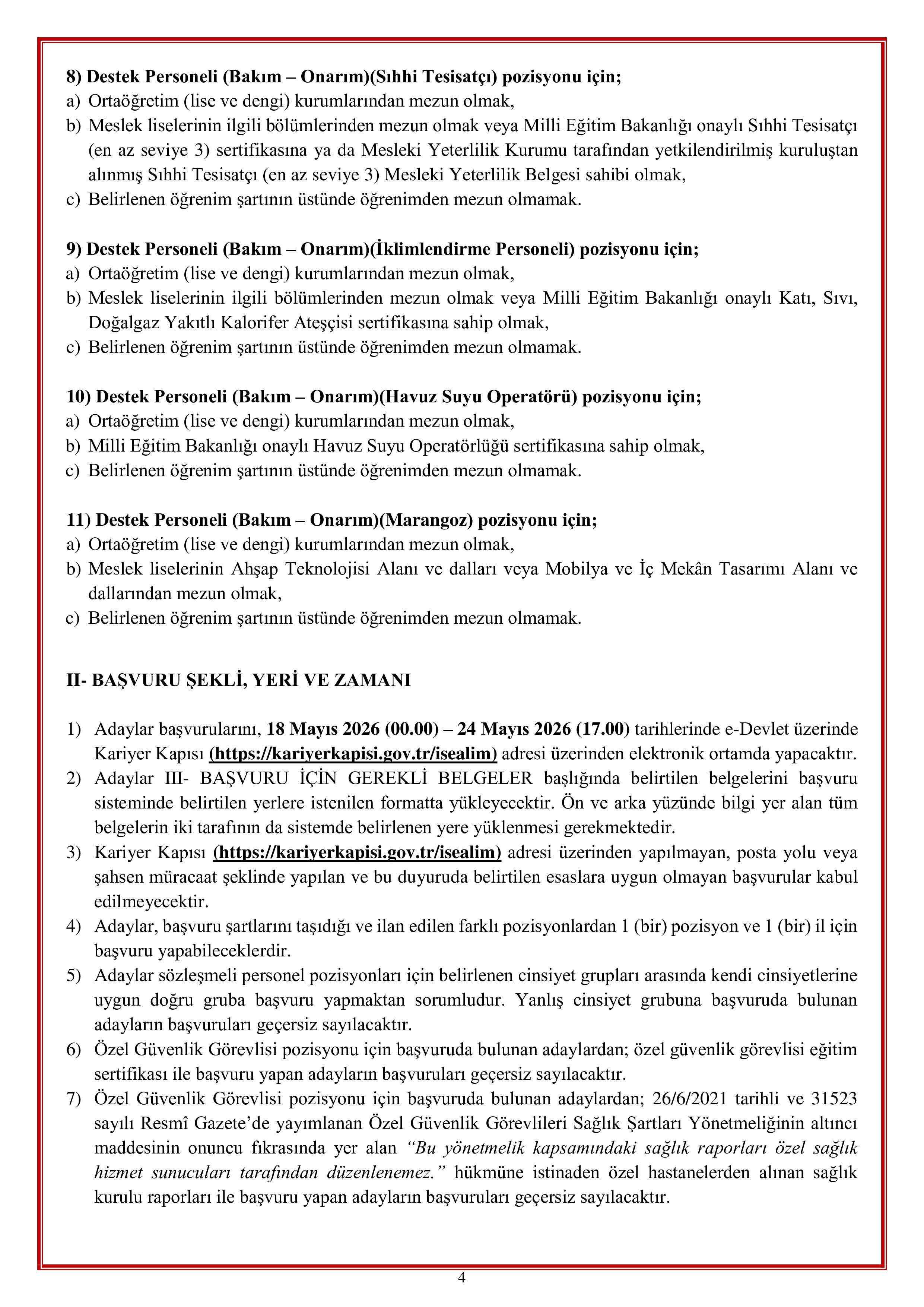 GENÇLİK VE SPOR BAKANLIĞI 2610 SÖZLEŞMELİ PERSONEL ALACAK ( 18 Mayıs - 24 Mayıs) İlan İçeriği Sayfa 4