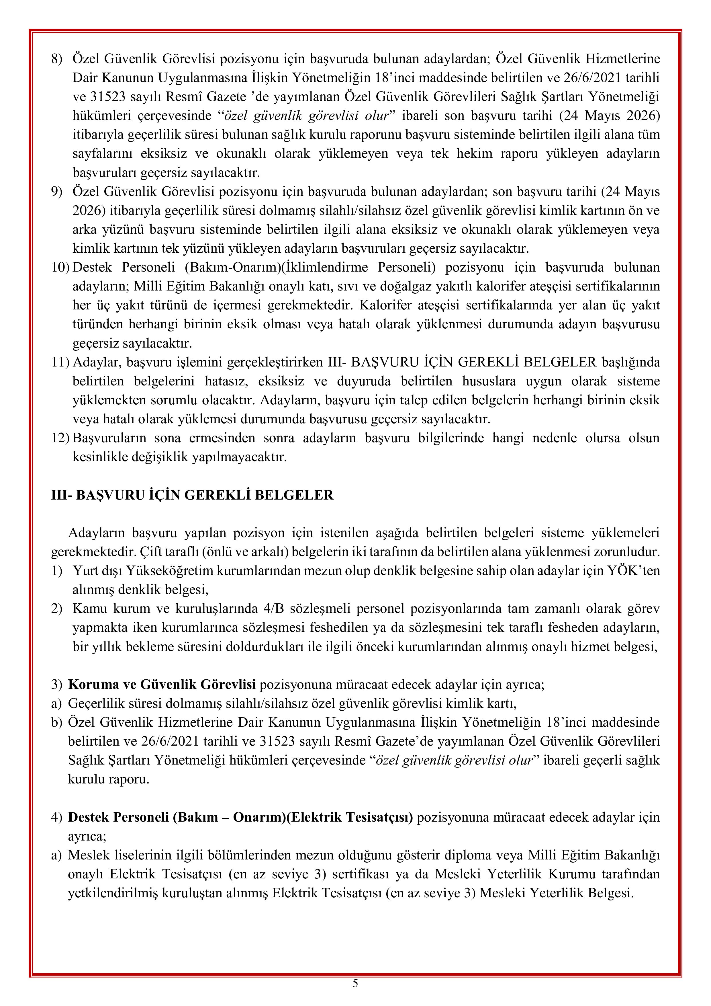 GENÇLİK VE SPOR BAKANLIĞI 2610 SÖZLEŞMELİ PERSONEL ALACAK ( 18 Mayıs - 24 Mayıs) İlan İçeriği Sayfa 5