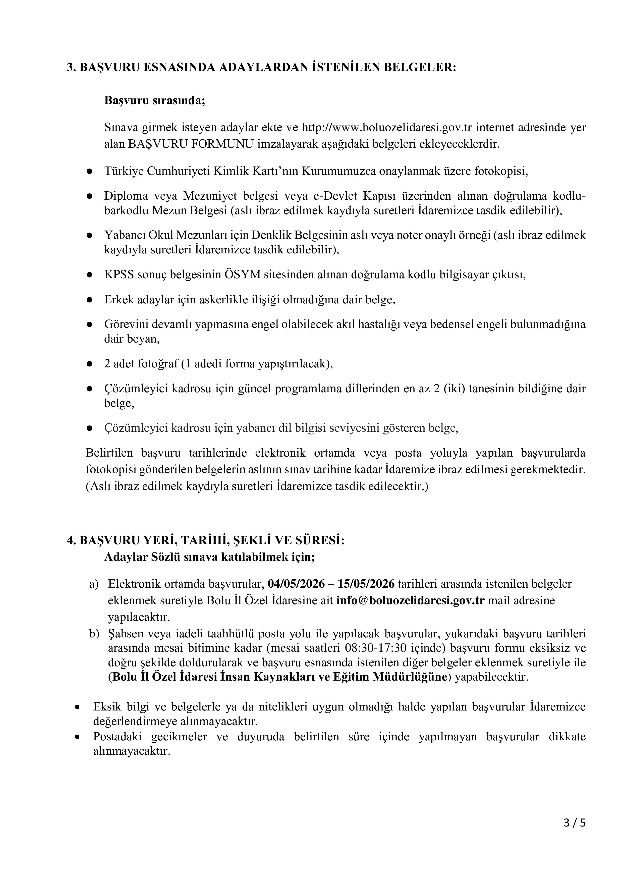 İlan İçeriği Sayfa 3 BOLU İL ÖZEL İDARESİ 2 SÖZLEŞMELİ PERSONEL ALACAK ( 4 Mayıs - 15 Mayıs) İlan İçeriği Sayfa 3
