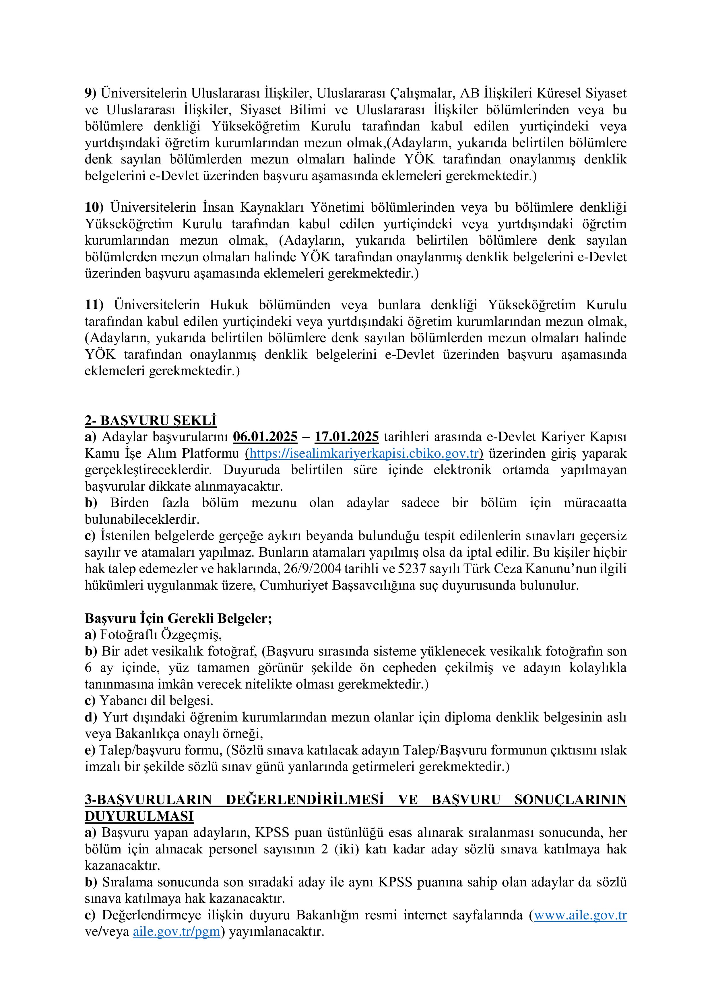 AİLE VE SOSYAL HİZMETLER BAKANLIĞI 35 AİLE VE SOSYAL HİZMETLER UZMAN YARDIMCISI ALACAK ( 6 Ocak - 17 Ocak) İlan İçeriği Sayfa 3