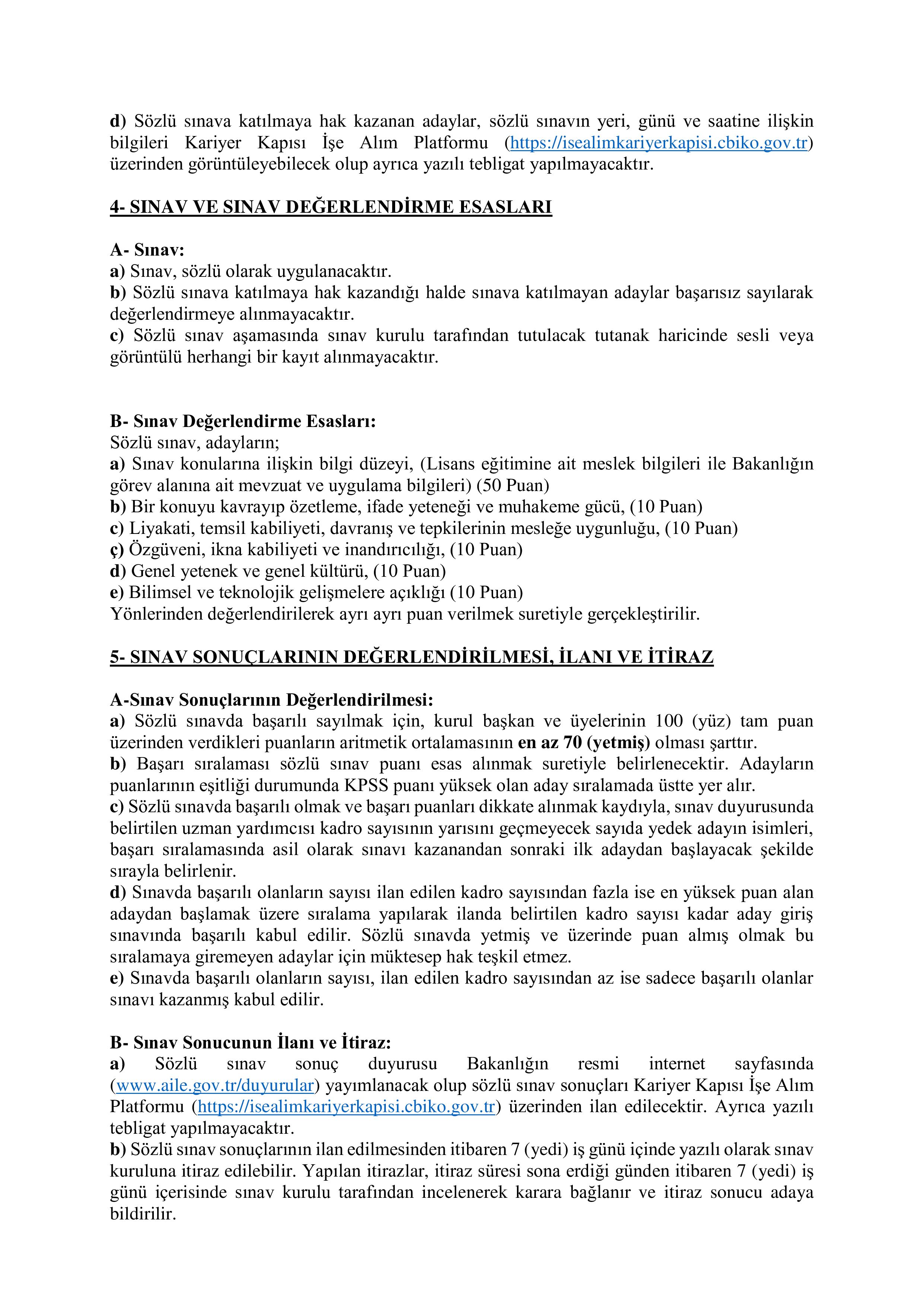 AİLE VE SOSYAL HİZMETLER BAKANLIĞI 35 AİLE VE SOSYAL HİZMETLER UZMAN YARDIMCISI ALACAK ( 6 Ocak - 17 Ocak) İlan İçeriği Sayfa 4