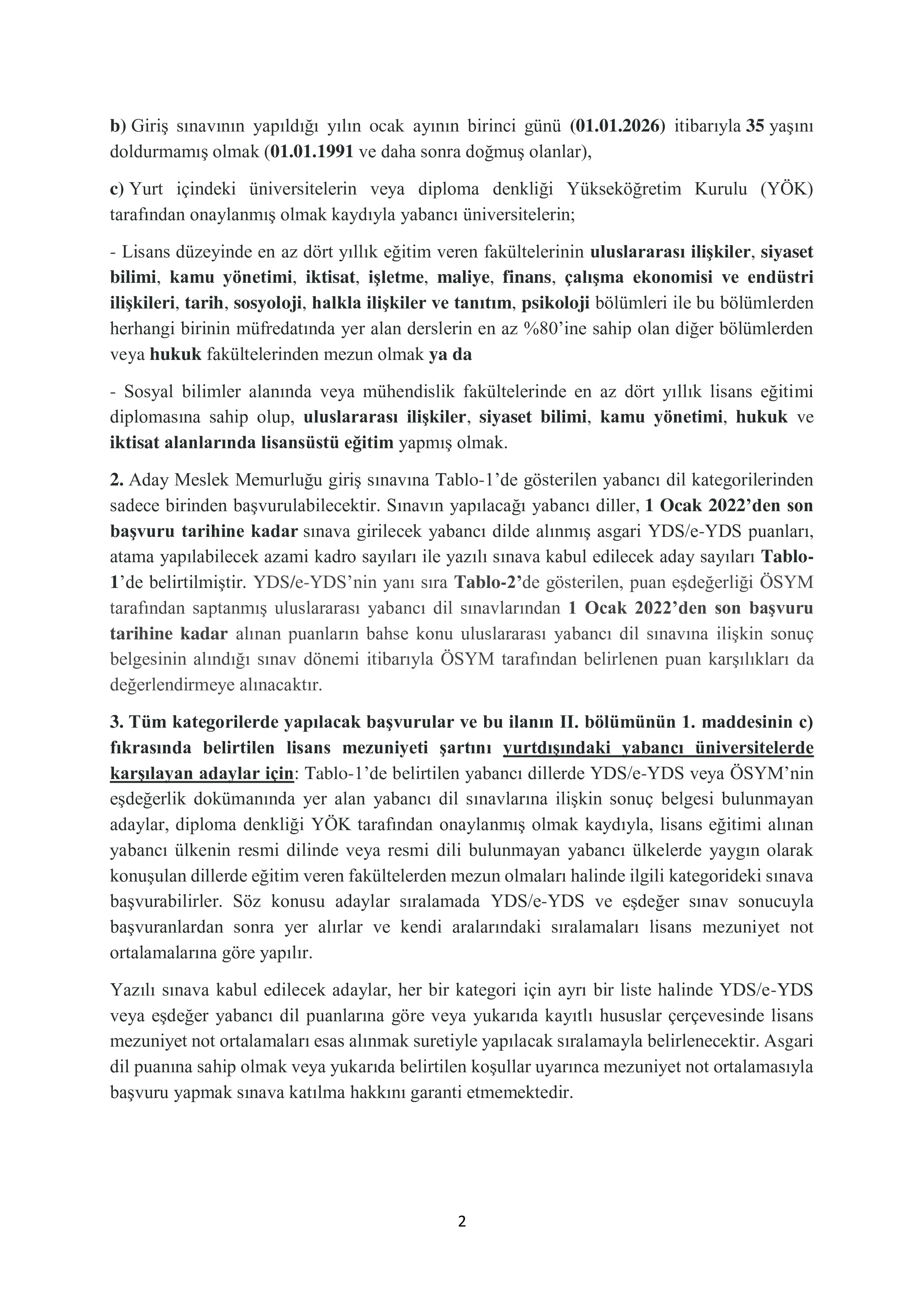 DIŞİŞLERİ BAKANLIĞI 74 ADAY KONSOLOSLUK VE İHTİSAS MEMURU ALACAK ( 16 Aralık - 12 Ocak) İlan İçeriği Sayfa 2