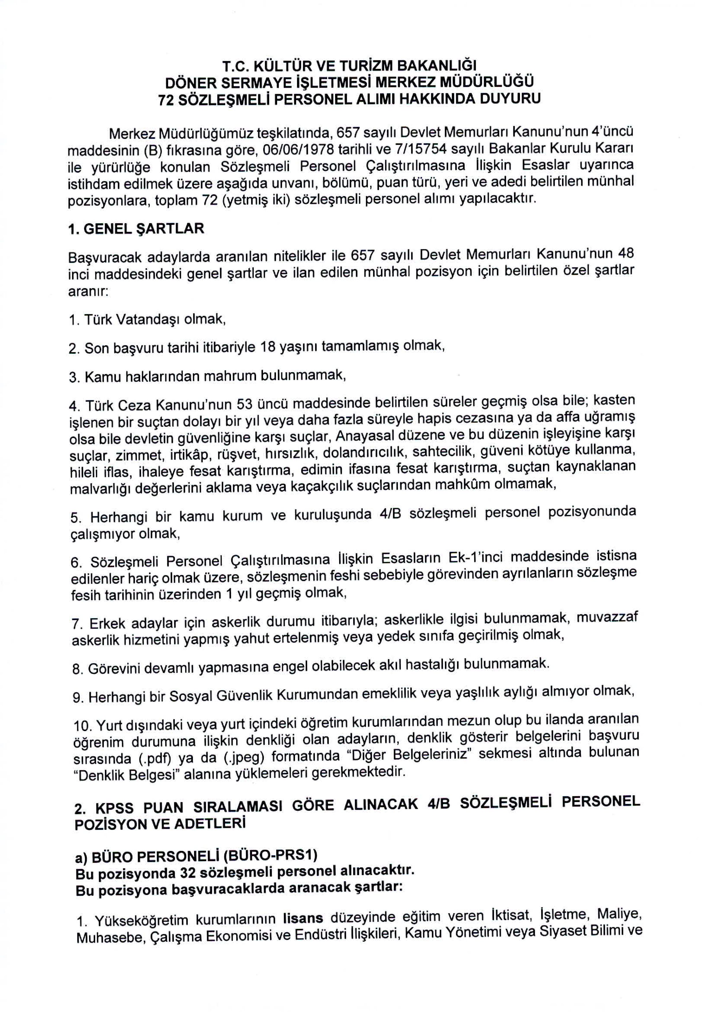 İlan İçeriği Sayfa 1 KÜLTÜR VE TURİZM BAKANLIĞI 72 SÖZLEŞMELİ PERSONEL ALACAK ( 19 Haziran - 3 Temmuz) İlan İçeriği Sayfa 1