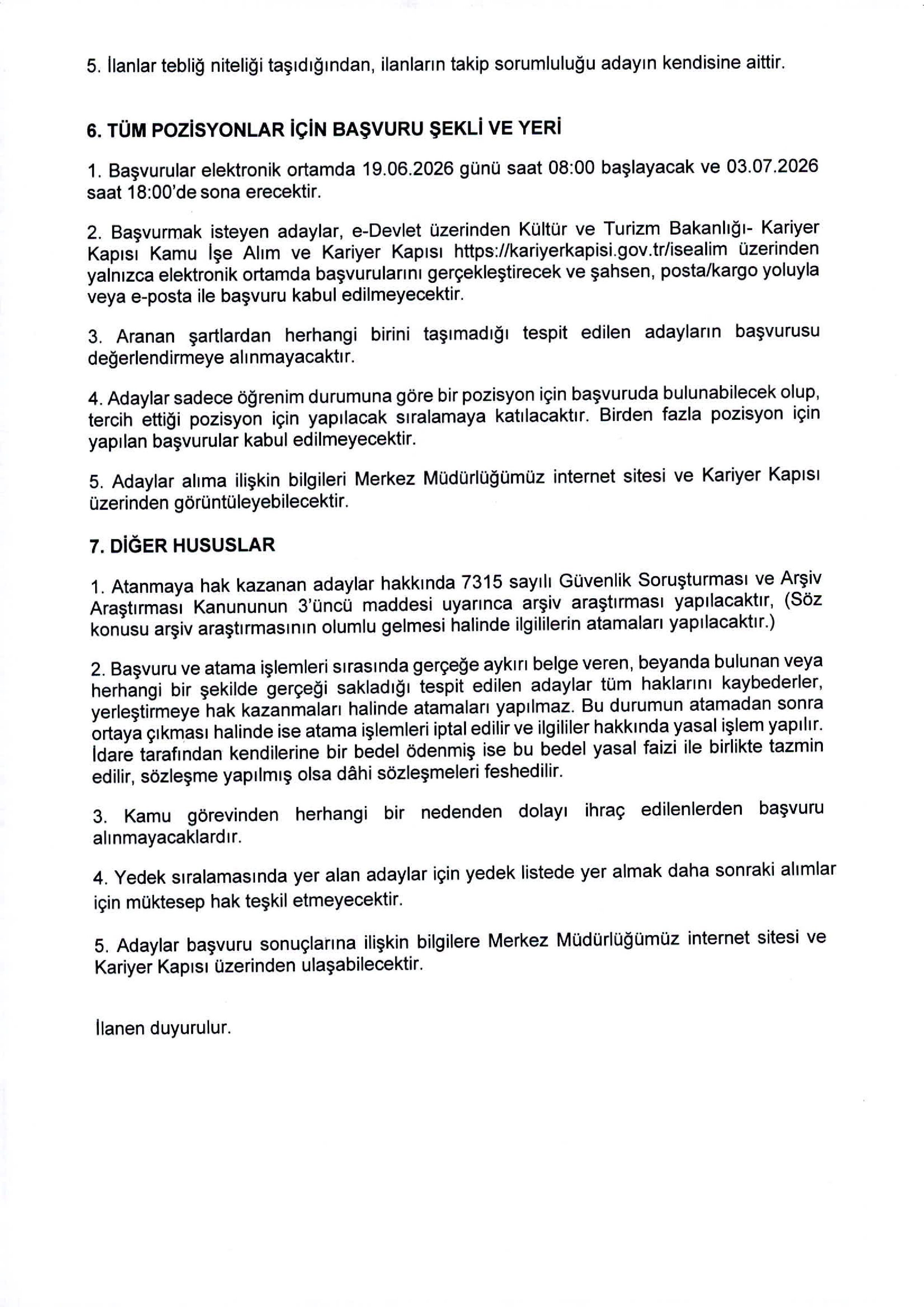 İlan İçeriği Sayfa 11 KÜLTÜR VE TURİZM BAKANLIĞI 72 SÖZLEŞMELİ PERSONEL ALACAK ( 19 Haziran - 3 Temmuz) İlan İçeriği Sayfa 11