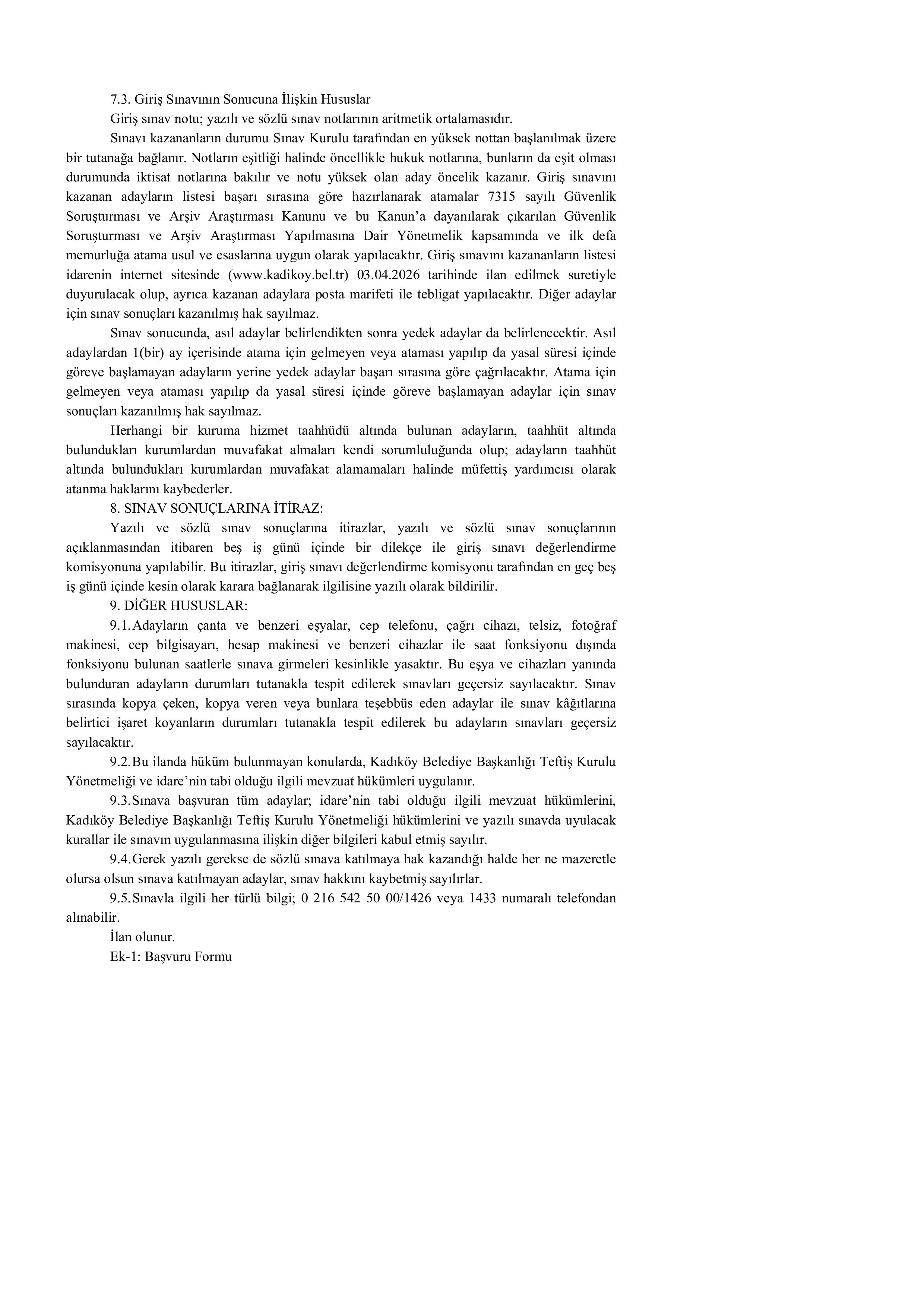 KADIKÖY (İSTANBUL) BELEDİYE BAŞKANLIĞI 3 MÜFETTİŞ YARDIMCISI ALACAK ( 23 Şubat - 27 Şubat) İlan İçeriği Sayfa 4