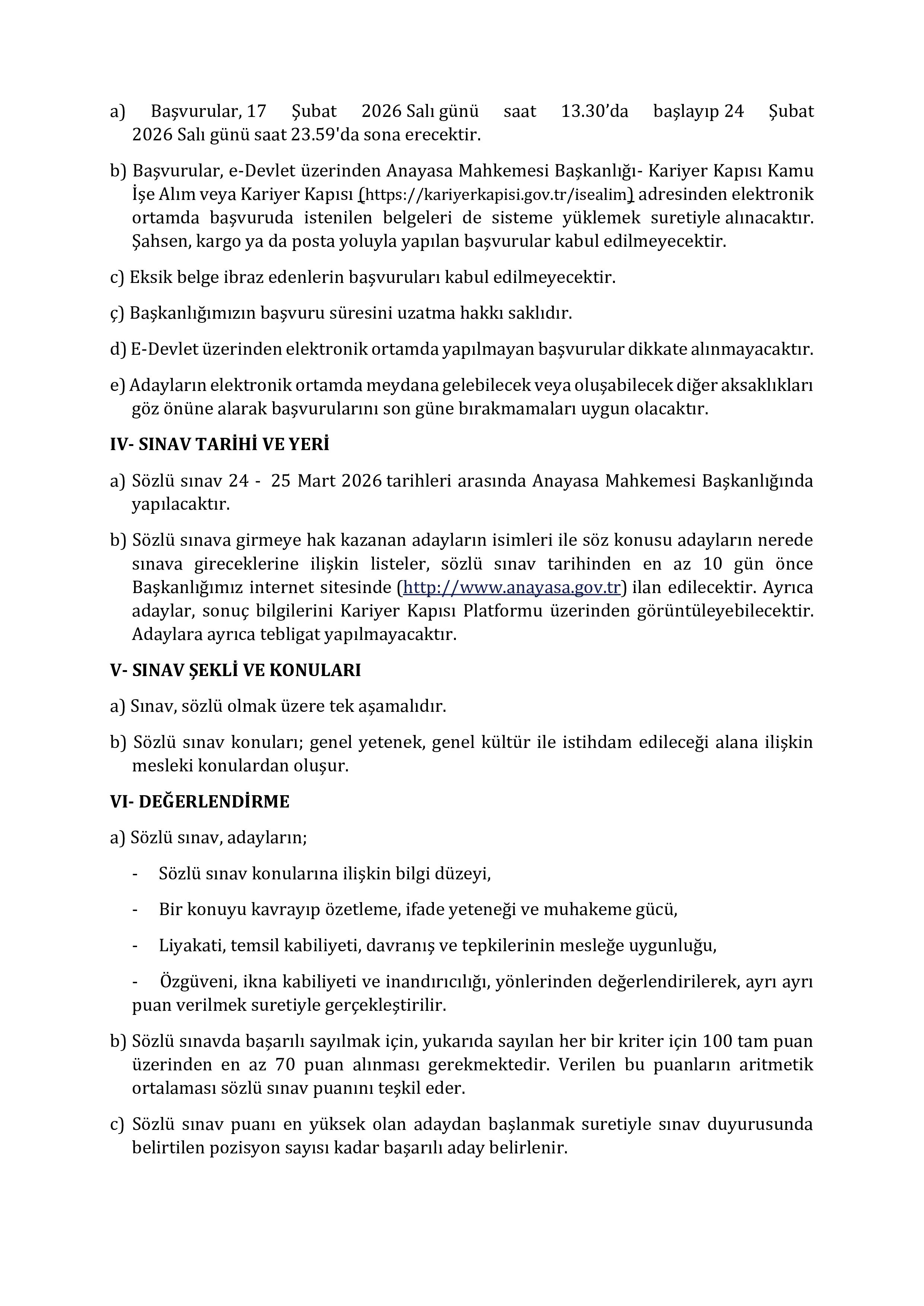 İlan İçeriği Sayfa 3 ANAYASA MAHKEMESİ BAŞKANLIĞI 7 SÖZLEŞMELİ PERSONEL ALACAK ( 17 Şubat - 24 Şubat) İlan İçeriği Sayfa 3