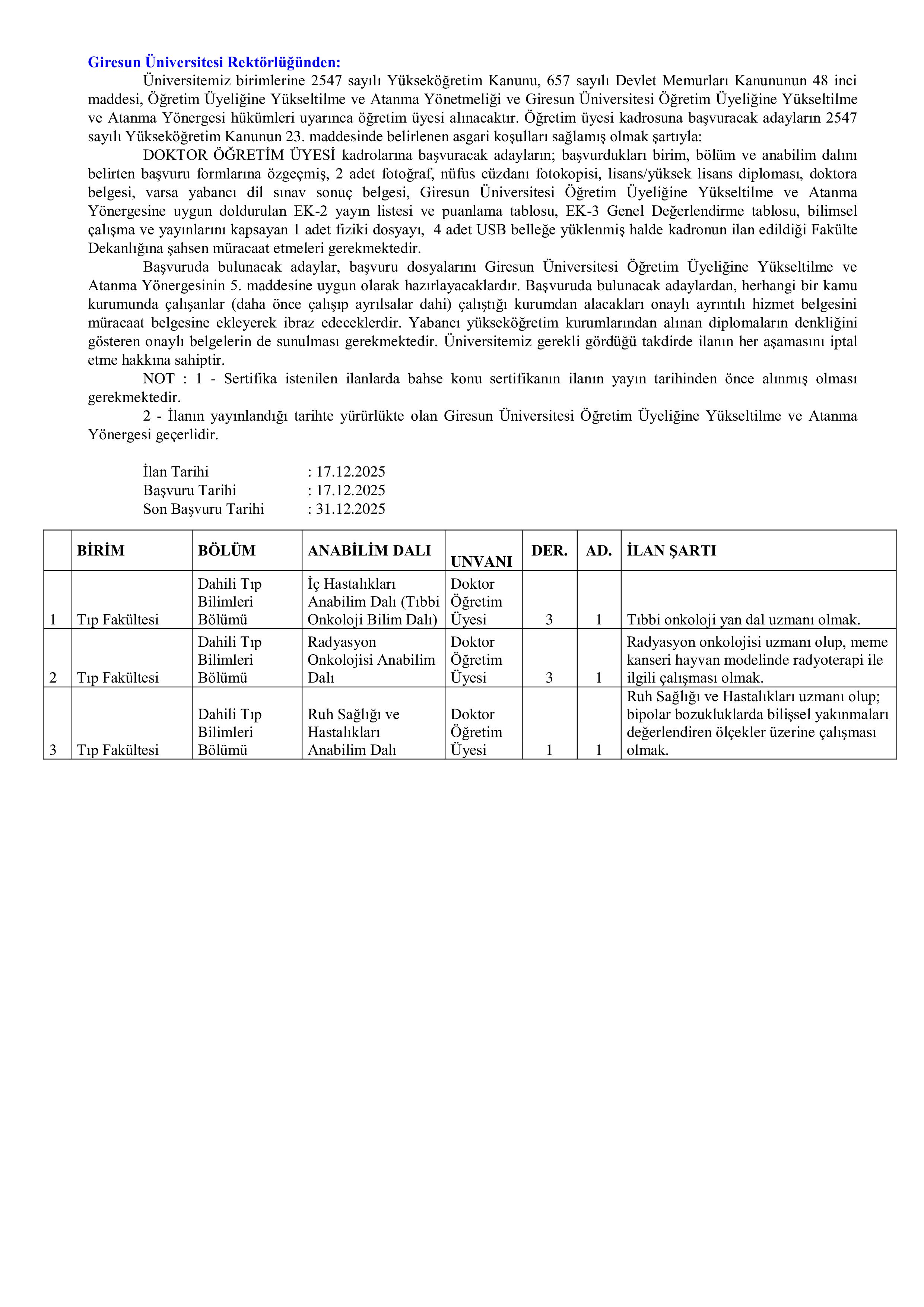 GİRESUN ÜNİVERSİTESİ 3 ÖĞRETİM ÜYESİ ALACAK ( 17 Aralık - 31 Aralık) İlan İçeriği Sayfa 1