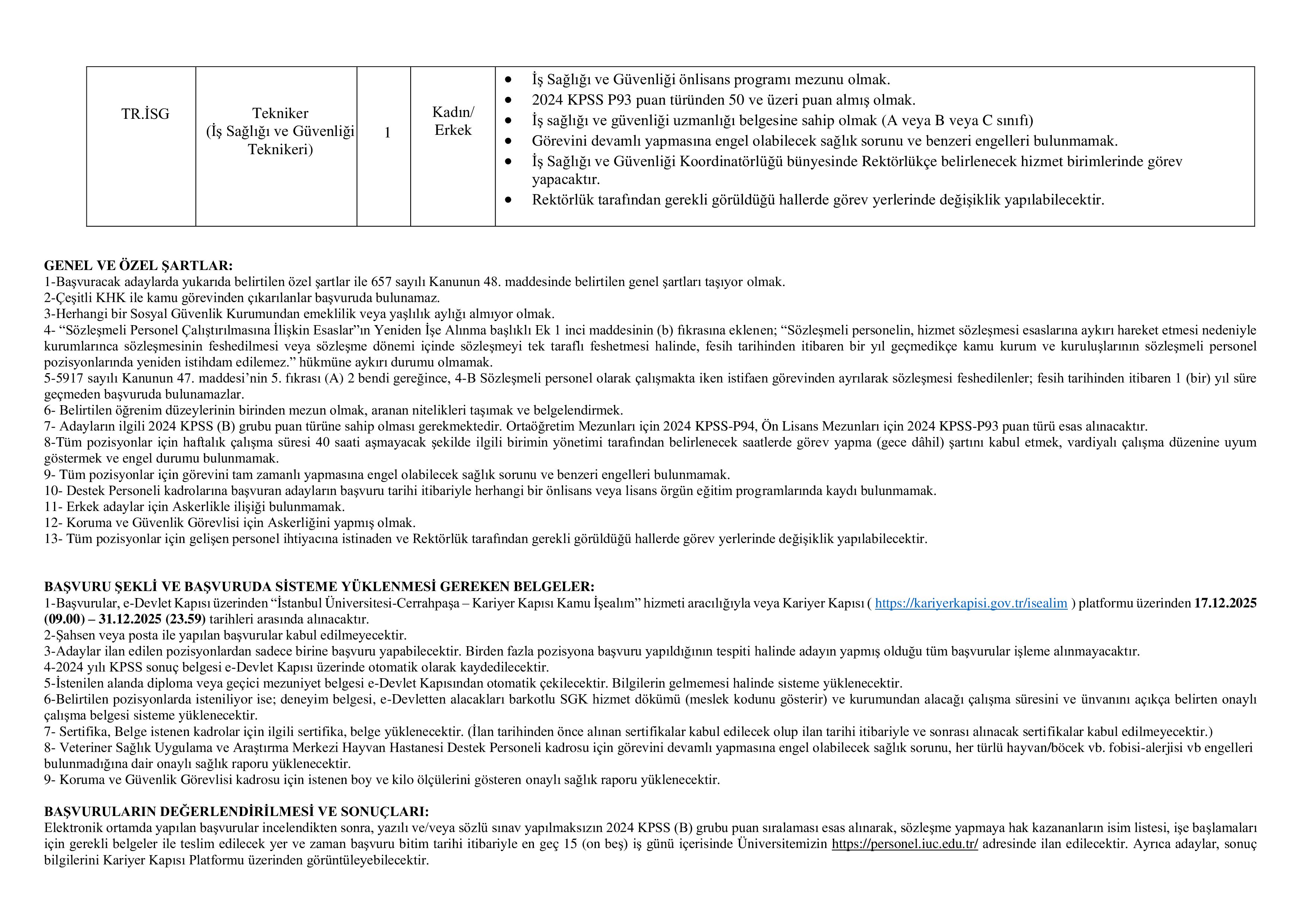 İSTANBUL ÜNİVERSİTESİ-CERRAHPAŞA 106 SÖZLEŞMELİ PERSONEL ALACAK ( 17 Aralık - 31 Aralık) İlan İçeriği Sayfa 6
