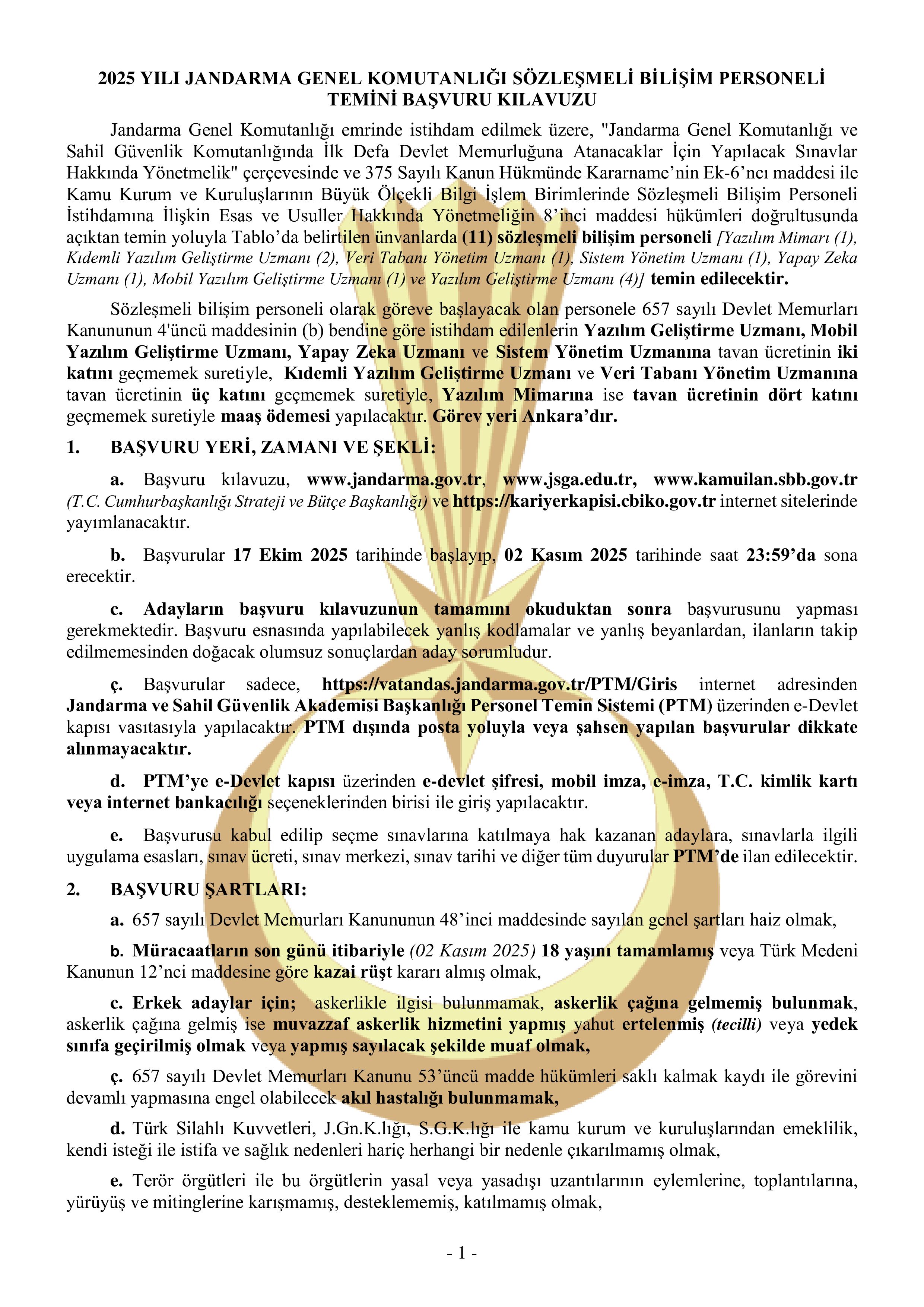 JANDARMA GENEL KOMUTANLIĞI 11  SÖZLEŞMELİ BİLİŞİM PERSONELİ TEMİN EDECEKTİR ( 17 Ekim - 2 Kasım) İlan İçeriği Sayfa 1