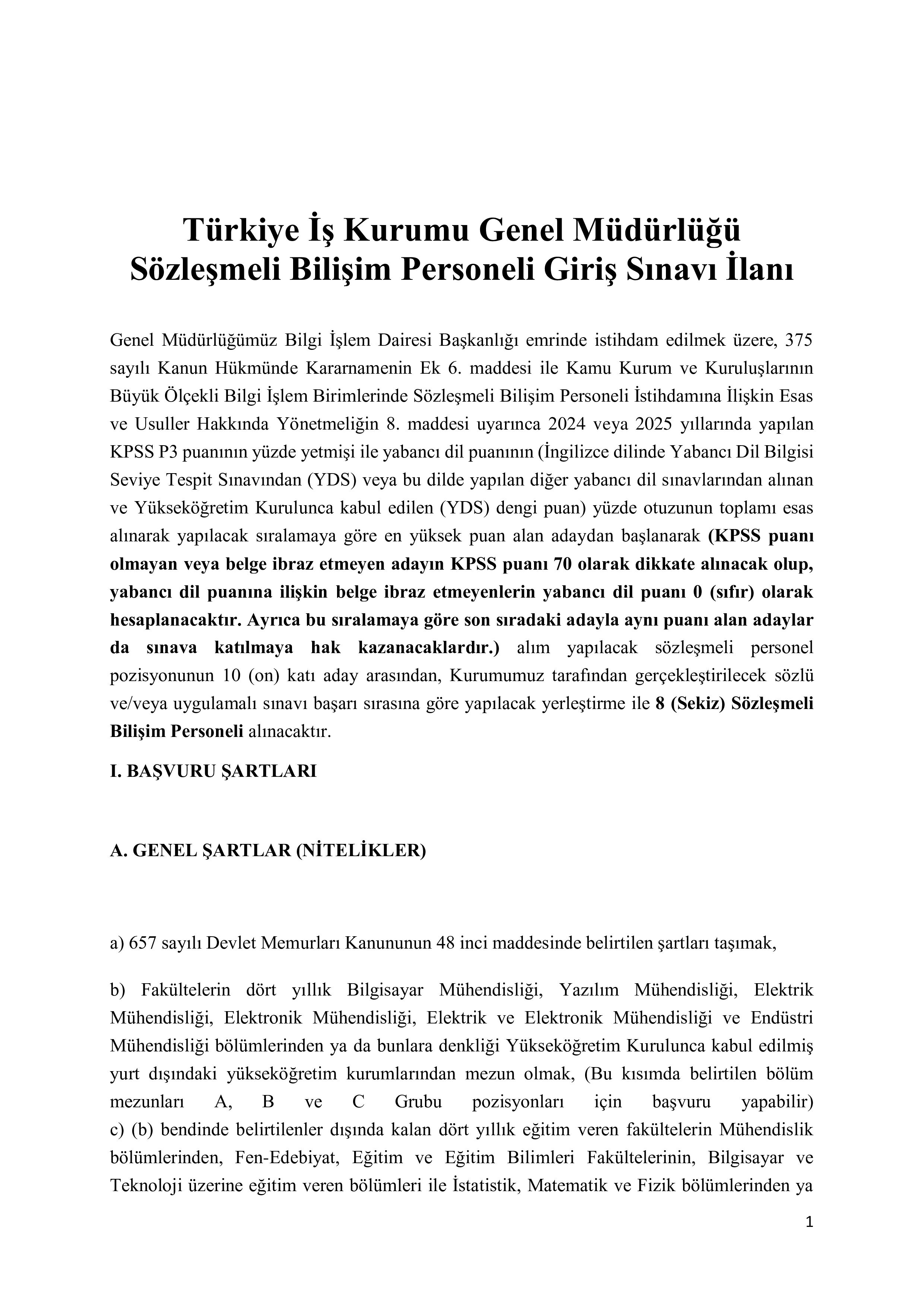 TÜRKİYE İŞ KURUMU GENEL MÜDÜRLÜĞÜ 8  ADET BİLİŞİM PERSONELİ  ( 21 Ekim - 3 Kasım) İlan İçeriği Sayfa 1