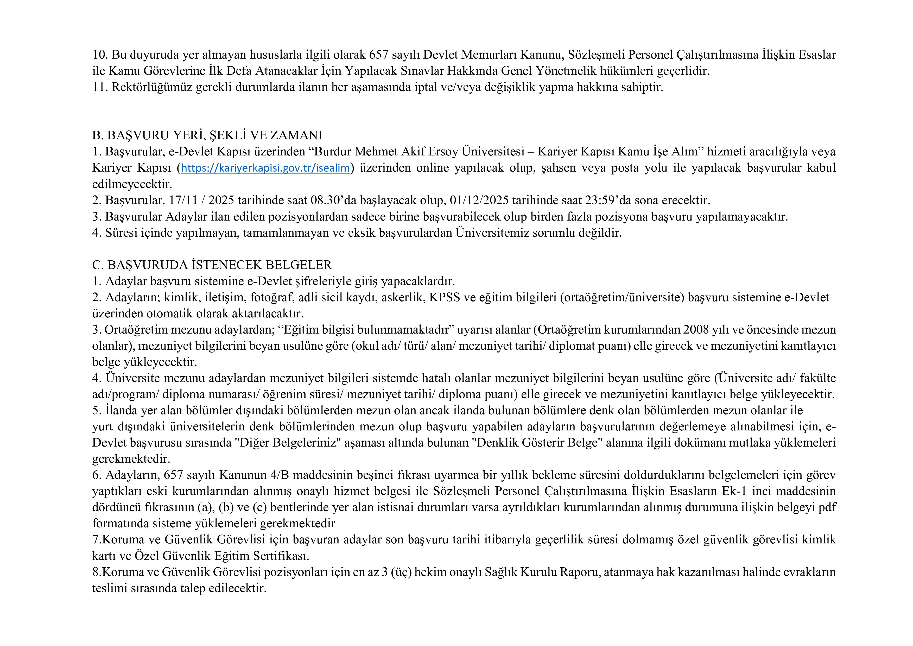 İlan İçeriği Sayfa 10 BURDUR MEHMET AKİF ERSOY ÜNİVERSİTESİ 54 SÖZLEŞMELİ PERSONEL ALACAK ( 17 Kasım - 1 Aralık) İlan İçeriği Sayfa 10