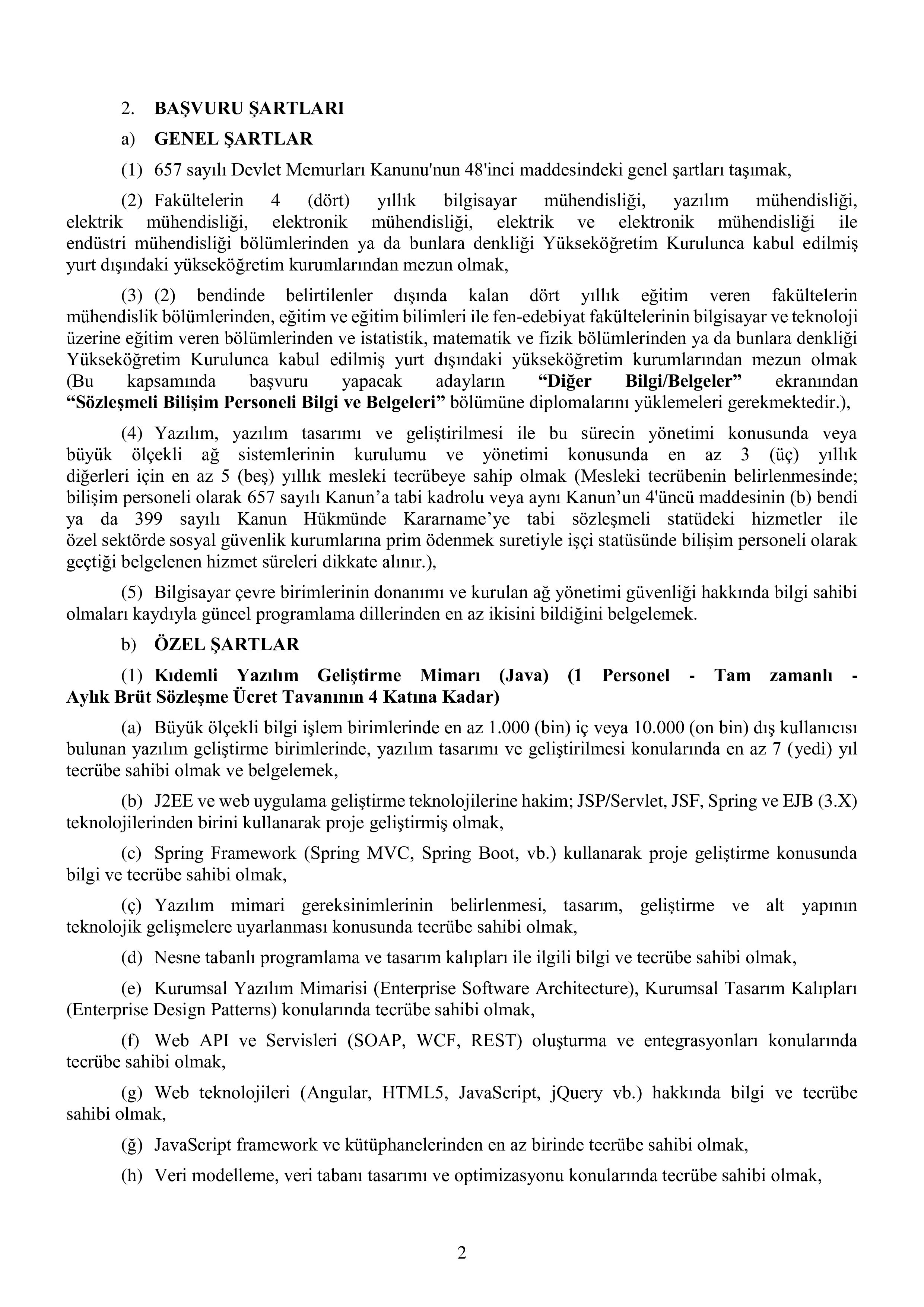 MİLLİ SAVUNMA BAKANLIĞI MİLLÎ SAVUNMA BAKANLIĞI SÖZLEŞMELİ BİLİŞİM PERSONELİ TEMİNİ ( 17 Nisan - 4 Mayıs) İlan İçeriği Sayfa 3