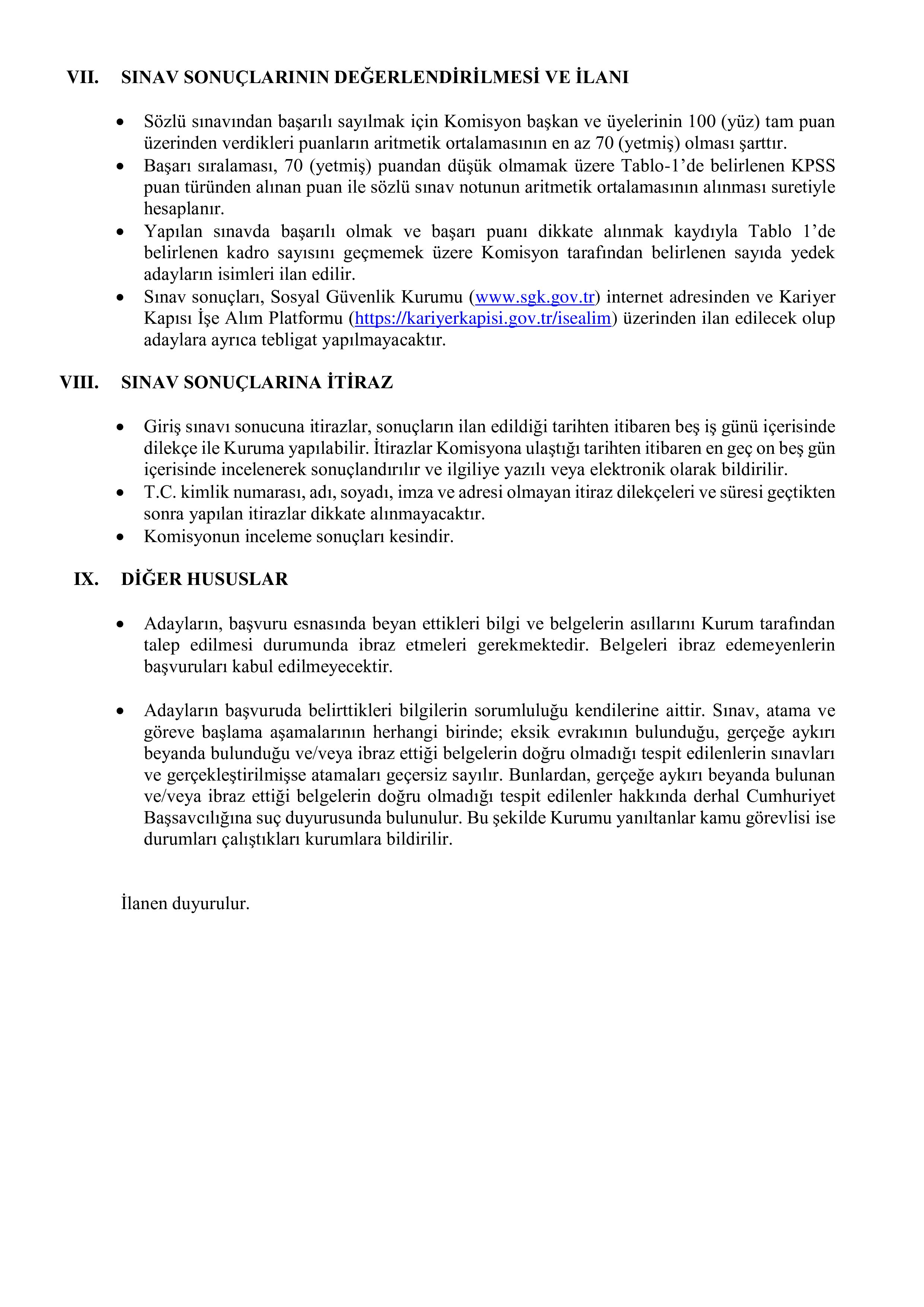SOSYAL GÜVENLİK KURUMU BAŞKANLIĞI 100 SOSYAL GÜVENLİK DENETMEN YARDIMCISI ALACAK ( 17 Nisan - 3 Mayıs) İlan İçeriği Sayfa 3