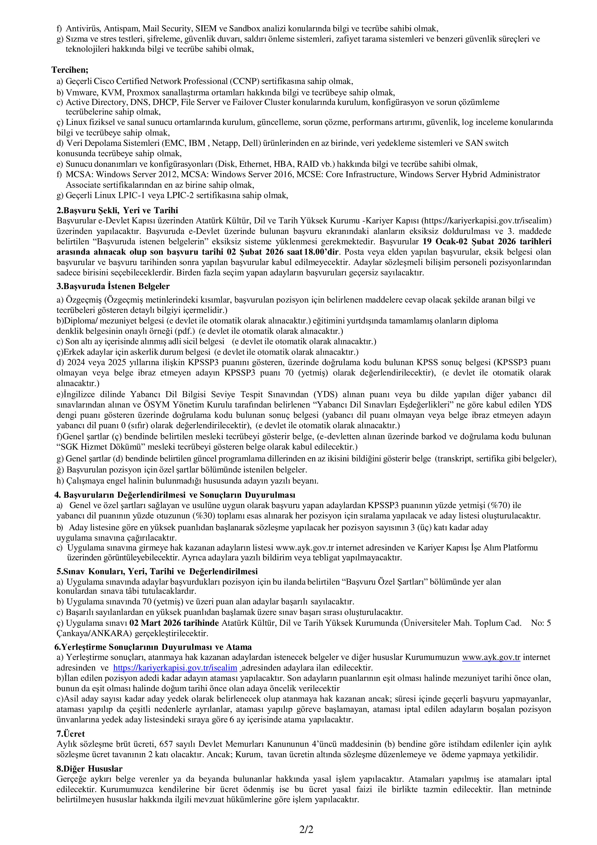 ATATÜRK KÜLTÜR, DİL VE TARİH YÜKSEK KURUMU BAŞKANLIĞI 3  ADET BİLİŞİM PERSONELİ ALACAK ( 19 Ocak - 2 Şubat) İlan İçeriği Sayfa 2