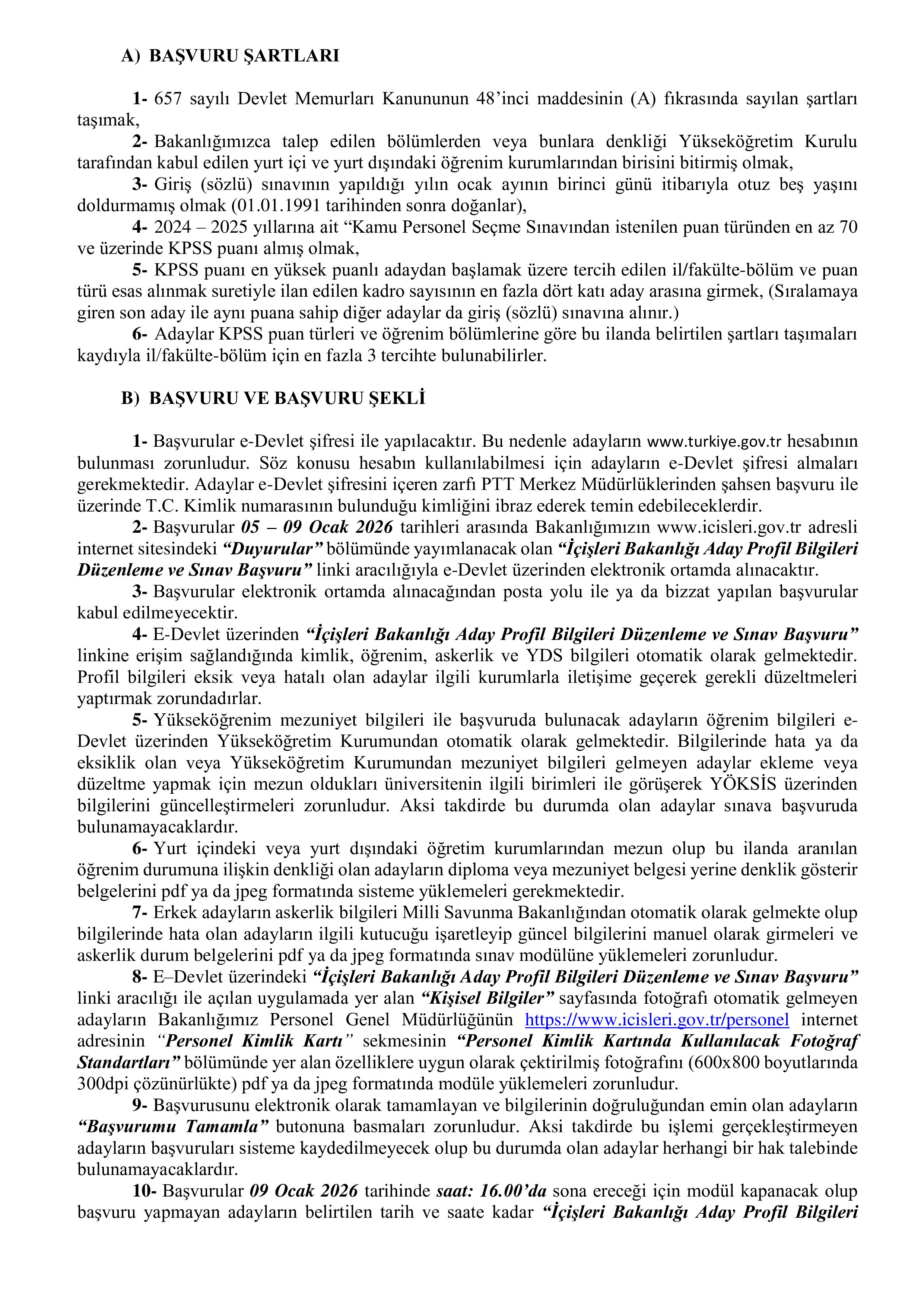 İÇİŞLERİ BAKANLIĞI 40 İÇİŞLERİ UZMAN YARDIMCISI ALACAK ( 5 Ocak - 9 Ocak) İlan İçeriği Sayfa 3