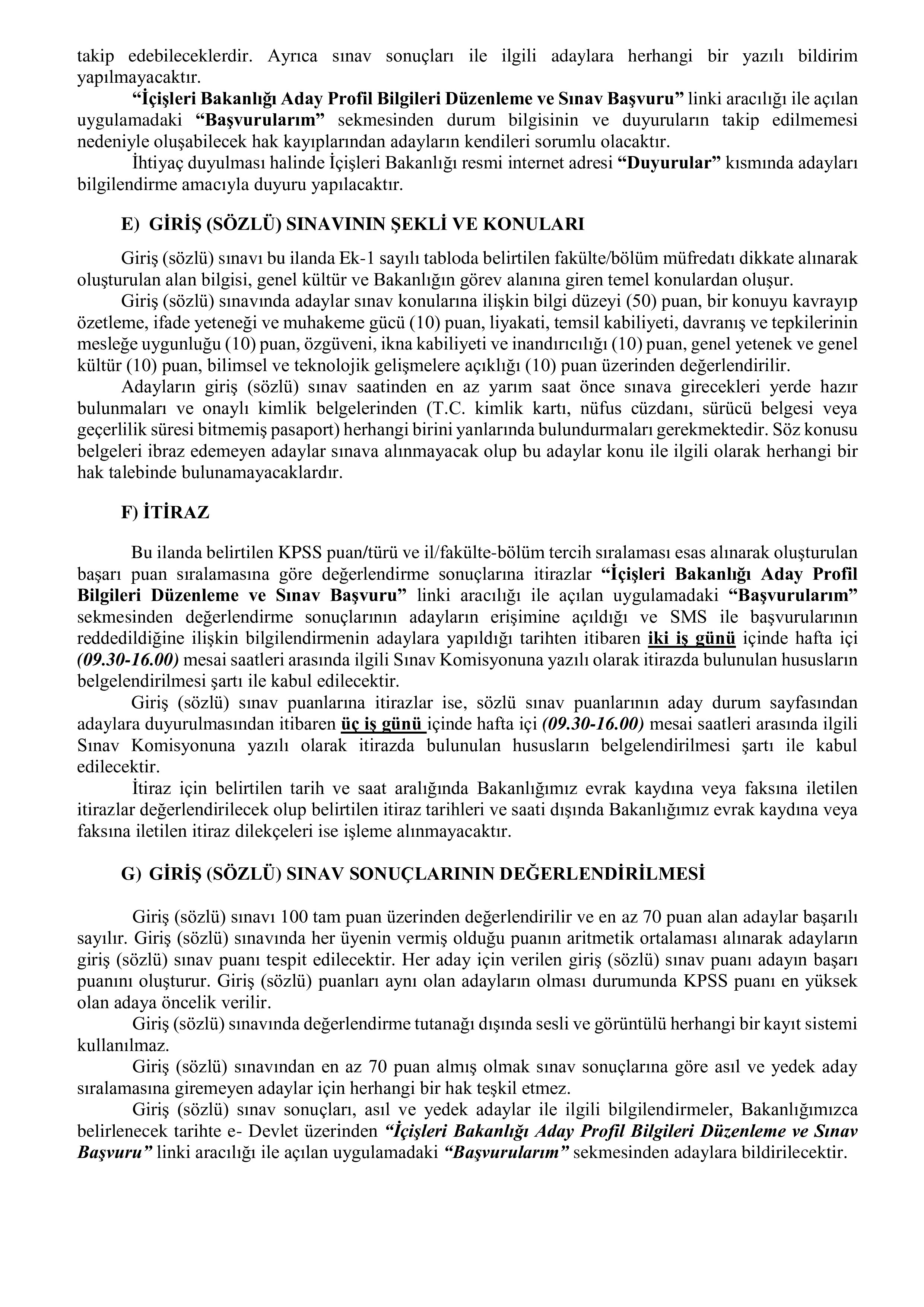 İÇİŞLERİ BAKANLIĞI 80 İL PLANLAMA UZMAN YARDIMCISI ALACAK ( 5 Ocak - 9 Ocak) İlan İçeriği Sayfa 5