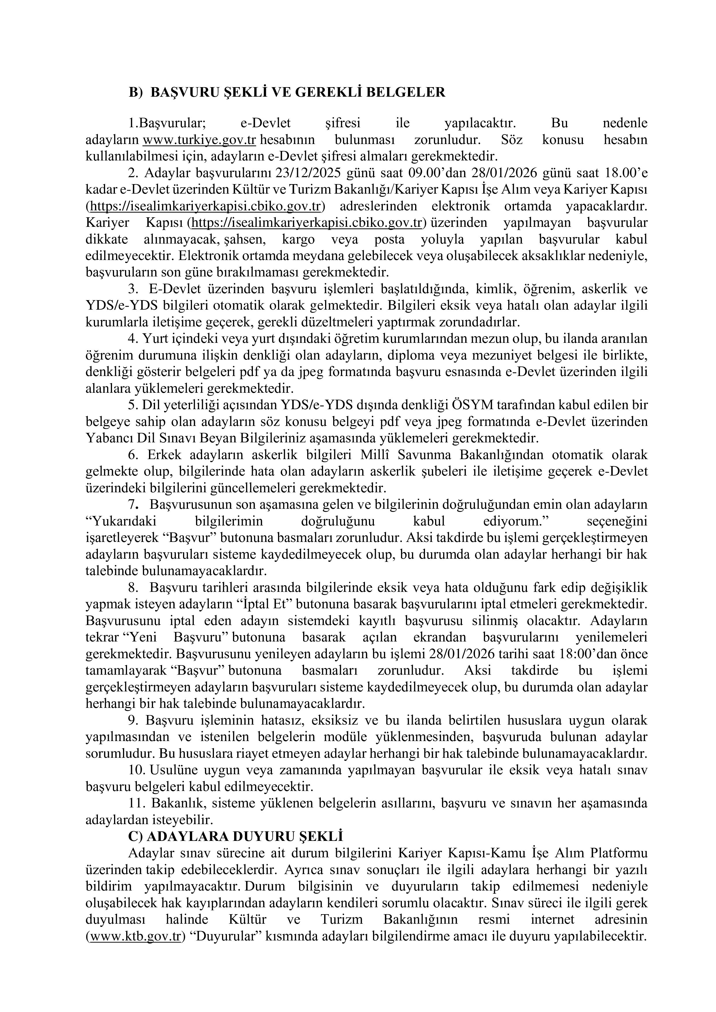 KÜLTÜR VE TURİZM BAKANLIĞI 80 STAJYER KONTROLÖR ALACAK ( 23 Aralık - 28 Ocak) İlan İçeriği Sayfa 2