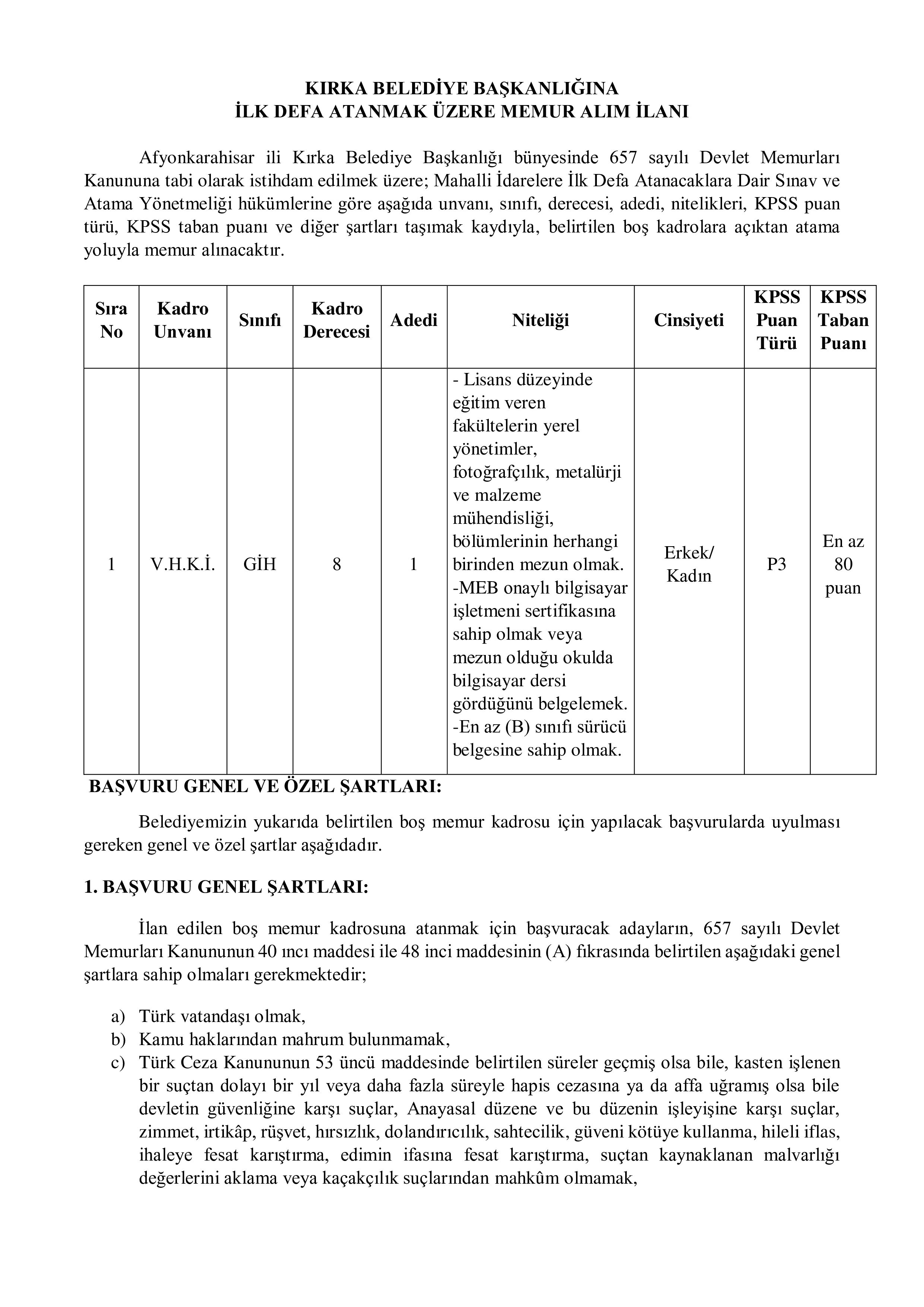 KIRKA (AFYONKARAHİSAR) BELEDİYE BAŞKANLIĞI 1 MEMUR ALACAK ( 11 Kasım - 13 Kasım) İlan İçeriği Sayfa 1