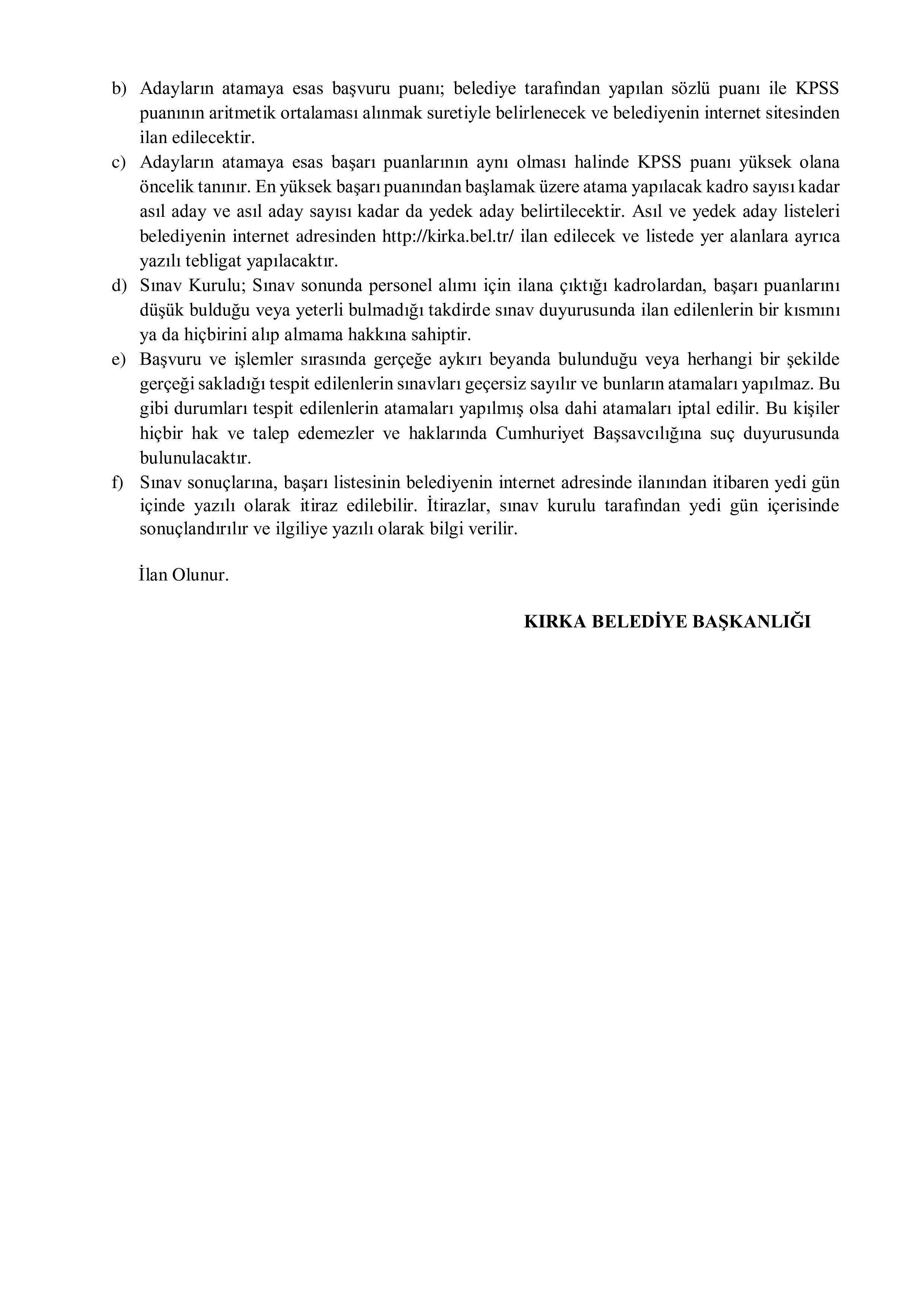 KIRKA (AFYONKARAHİSAR) BELEDİYE BAŞKANLIĞI 1 MEMUR ALACAK ( 11 Kasım - 13 Kasım) İlan İçeriği Sayfa 4