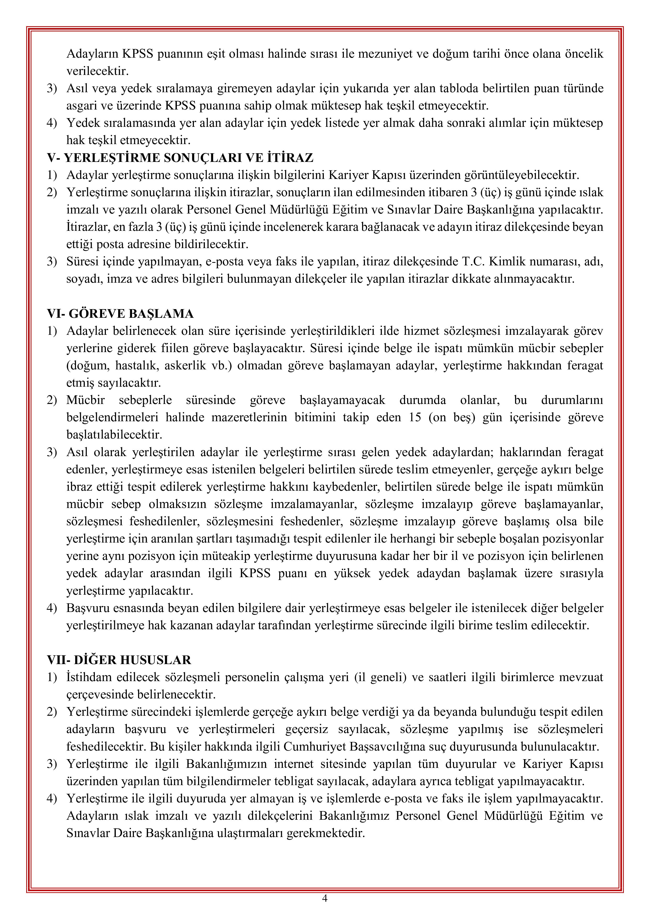 İlan İçeriği Sayfa 4 GENÇLİK VE SPOR BAKANLIĞI 190 SÖZLEŞMELİ PERSONEL ALACAK ( 22 Haziran - 26 Haziran) İlan İçeriği Sayfa 4