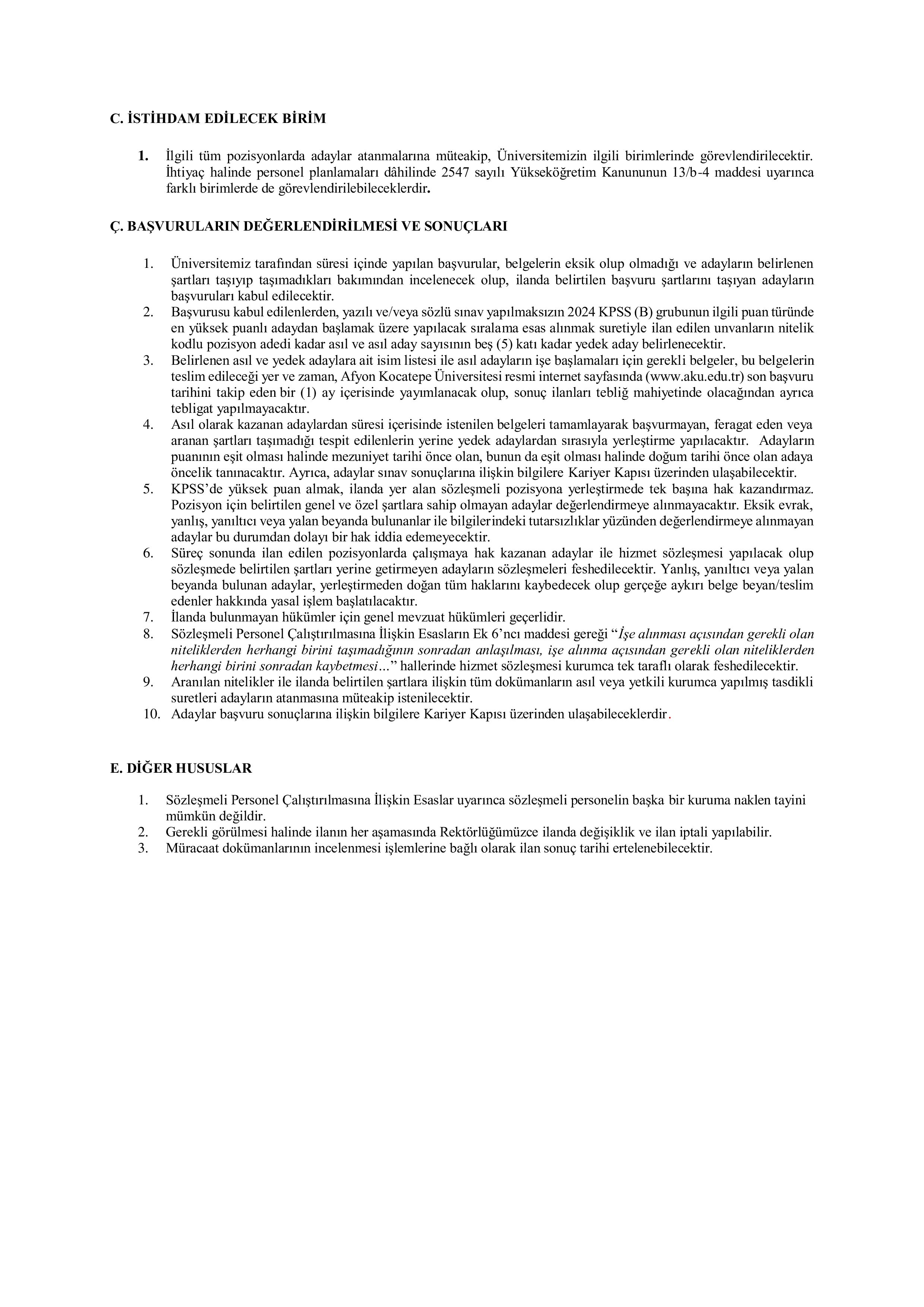 İlan İçeriği Sayfa 3 AFYON KOCATEPE ÜNİVERSİTESİ 4 SÖZLEŞMELİ PERSONEL ALACAK ( 19 Kasım - 3 Aralık) İlan İçeriği Sayfa 3
