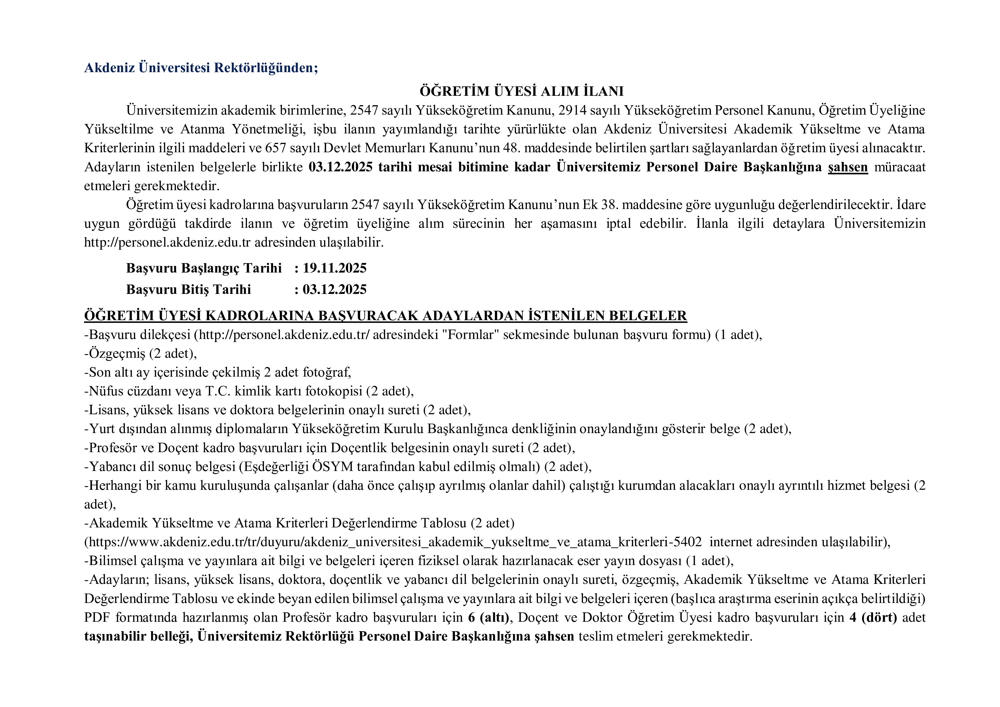 AKDENİZ ÜNİVERSİTESİ 6 ÖĞRETİM ELEMANI ALACAK ( 19 Kasım - 3 Aralık) İlan İçeriği Sayfa 1