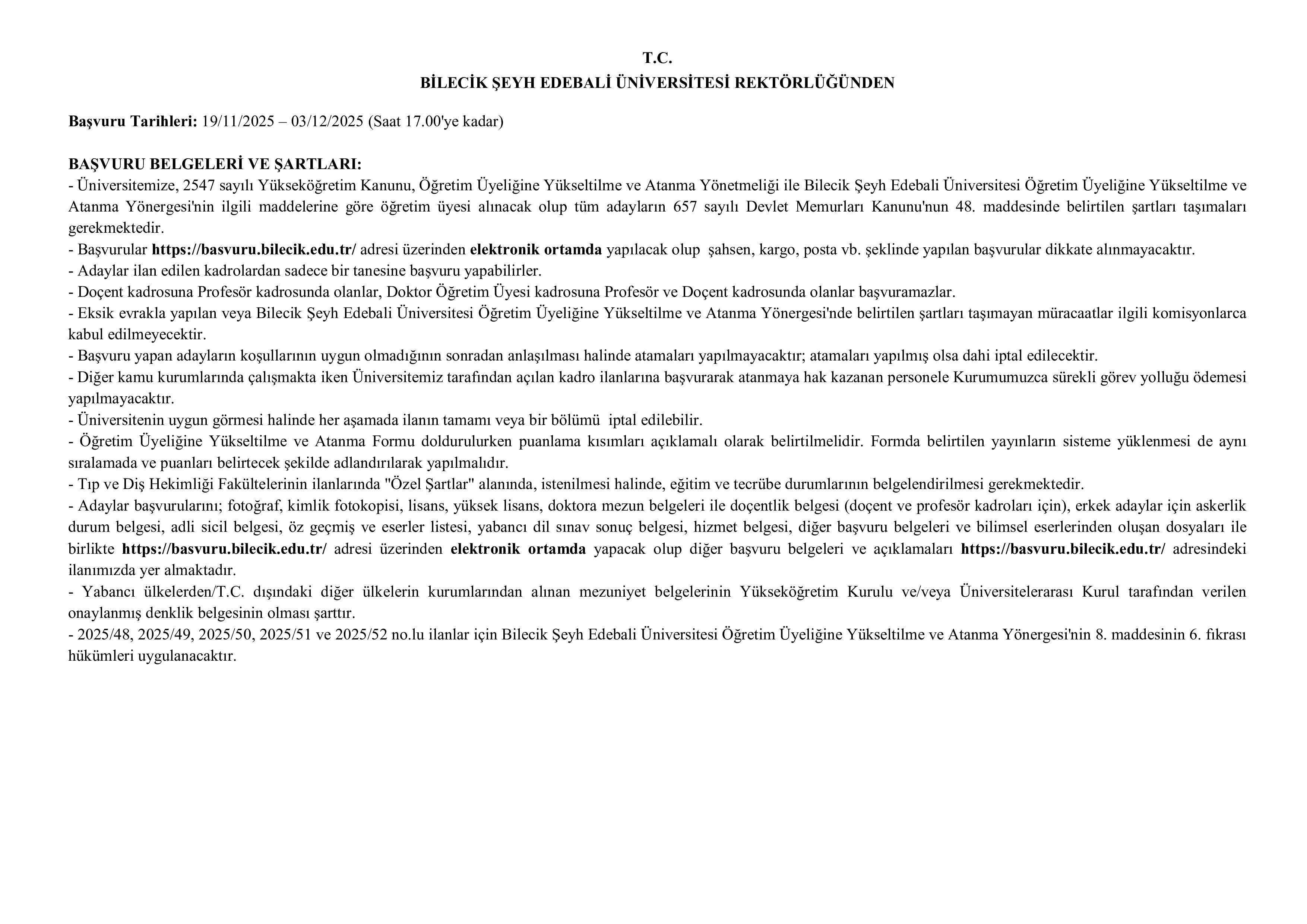 BİLECİK ŞEYH EDEBALİ ÜNİVERSİTESİ 13 ÖĞRETİM ÜYESİ ALACAK ( 19 Kasım - 3 Aralık) İlan İçeriği Sayfa 1