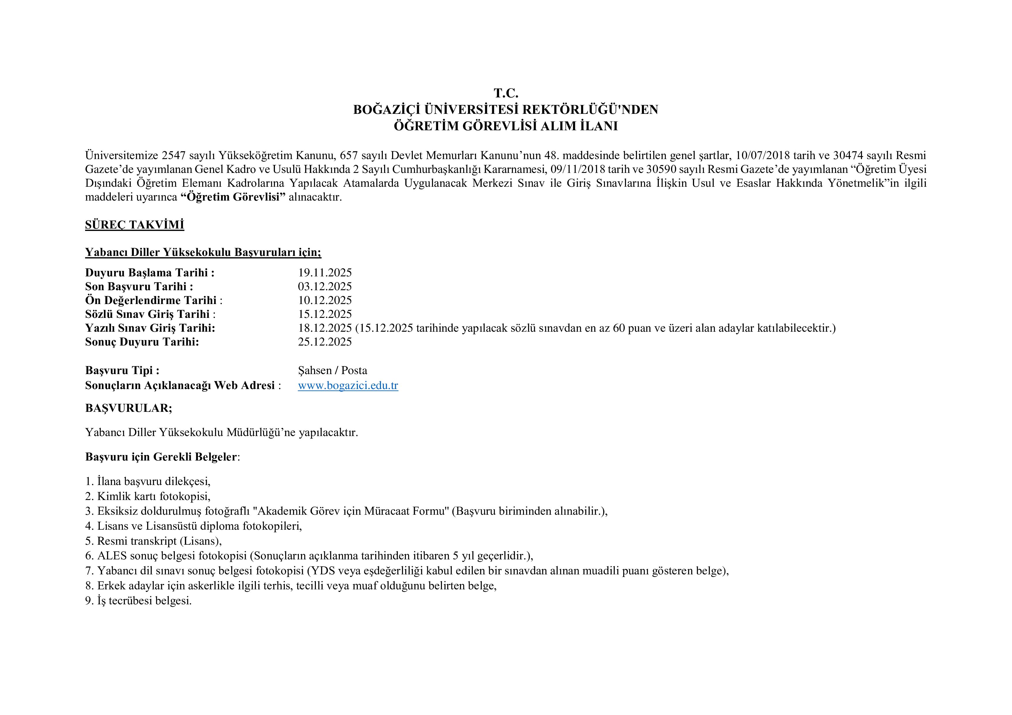 BOĞAZİÇİ ÜNİVERSİTESİ 3 ÖĞRETİM GÖREVLİSİ ALACAK ( 19 Kasım - 3 Aralık) İlan İçeriği Sayfa 1