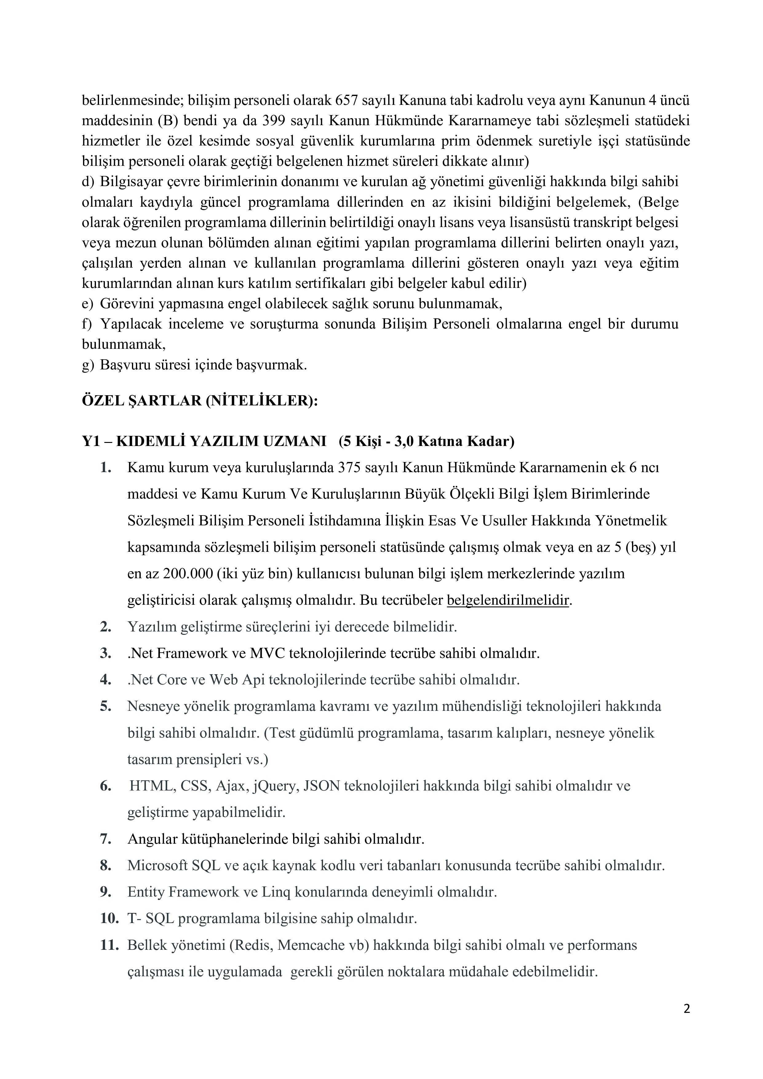 İZMİR KATİP ÇELEBİ ÜNİVERSİTESİ 9 ADET SÖZLEŞMELİ BİLİŞİM PERSONELİ ALACAK ( 19 Kasım - 5 Aralık) İlan İçeriği Sayfa 2